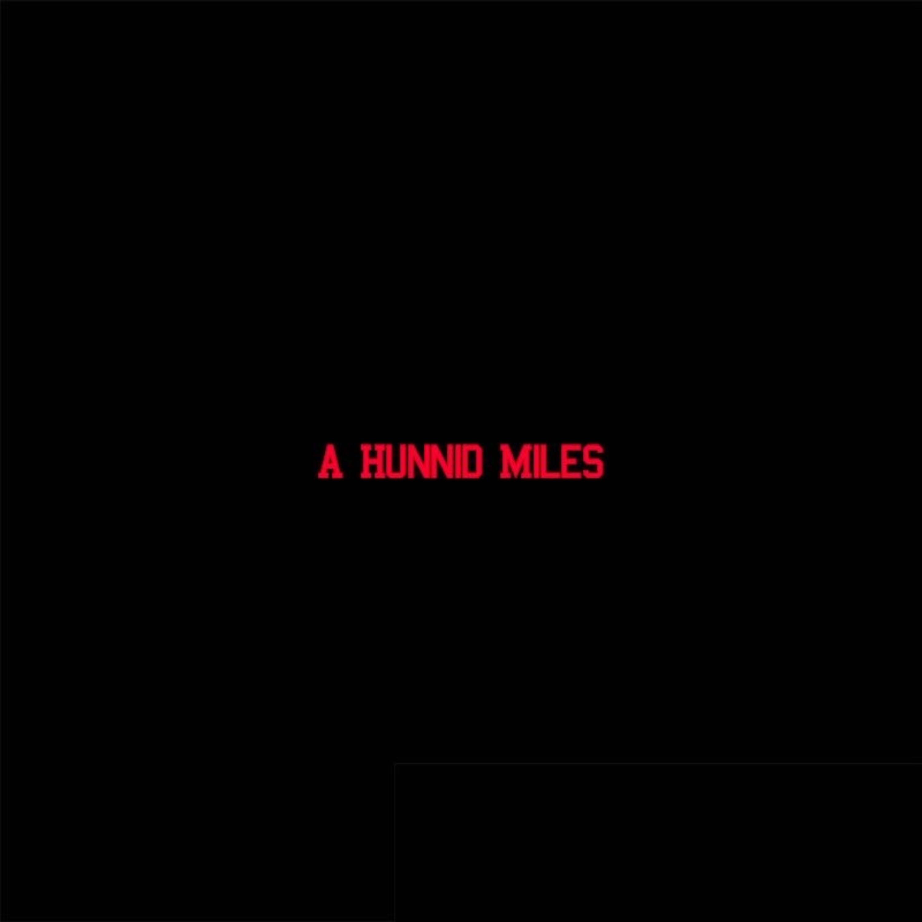 A Hunnid Miles by Tae Silvers cover art