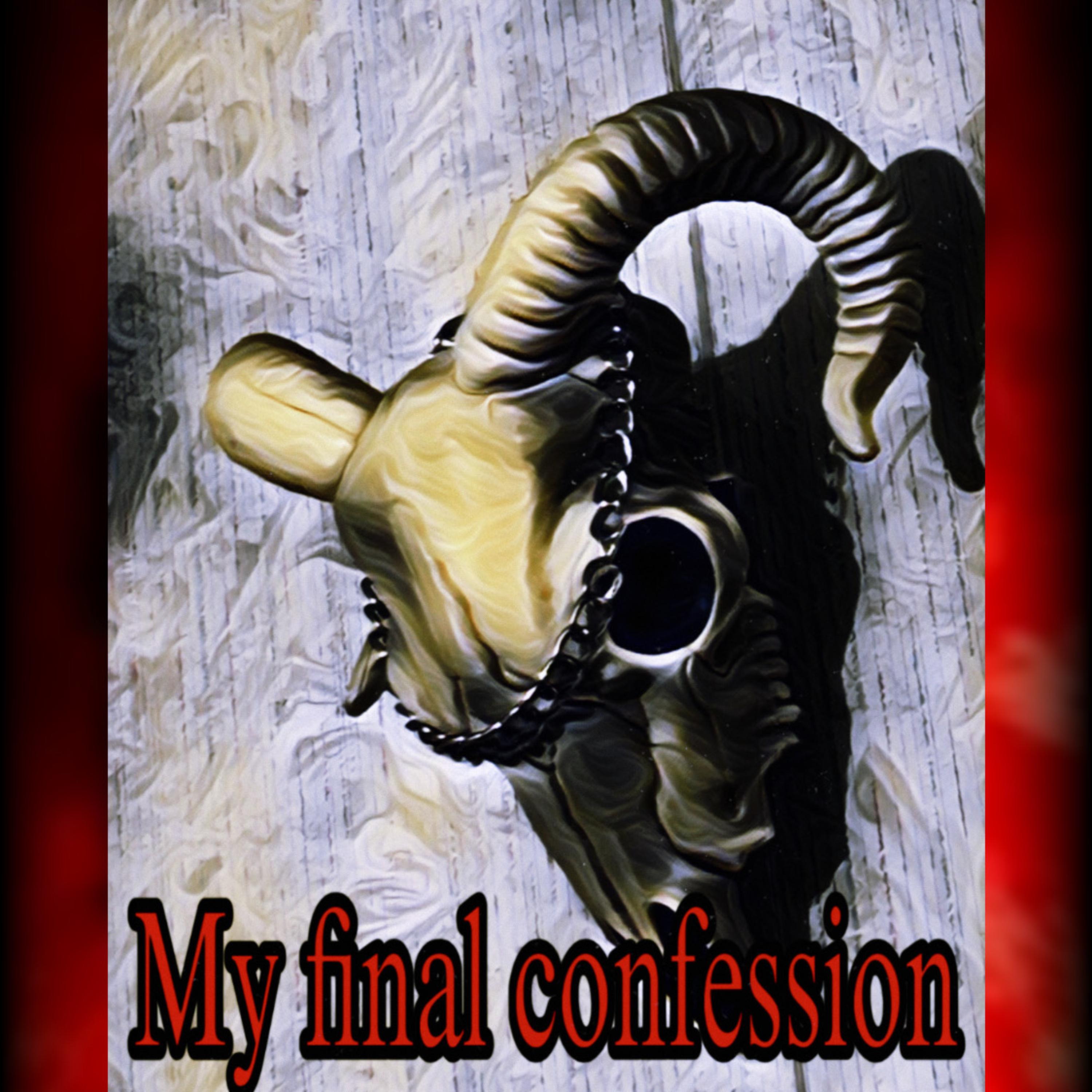 My Final Confession artwork