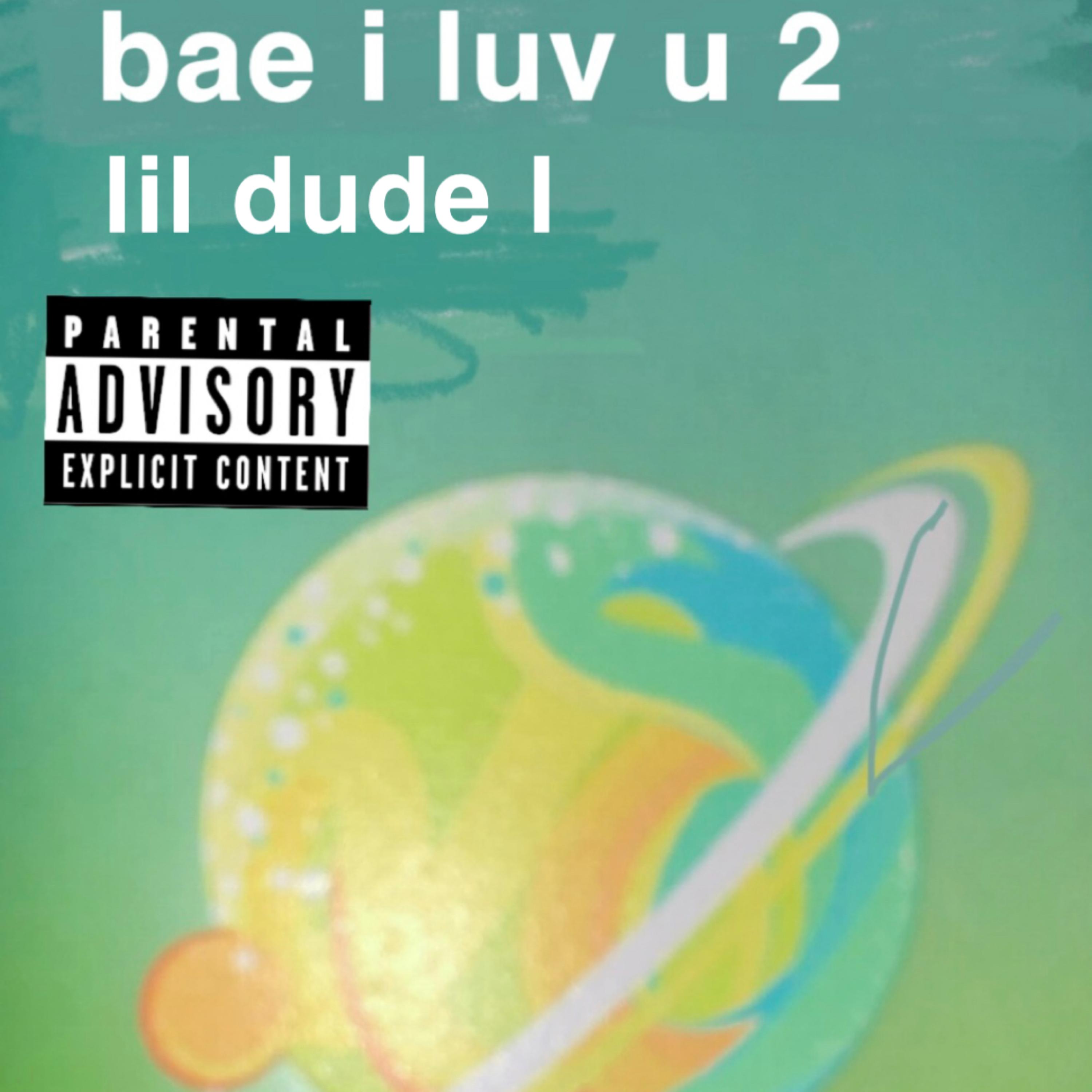 bae i luv u 2 artwork