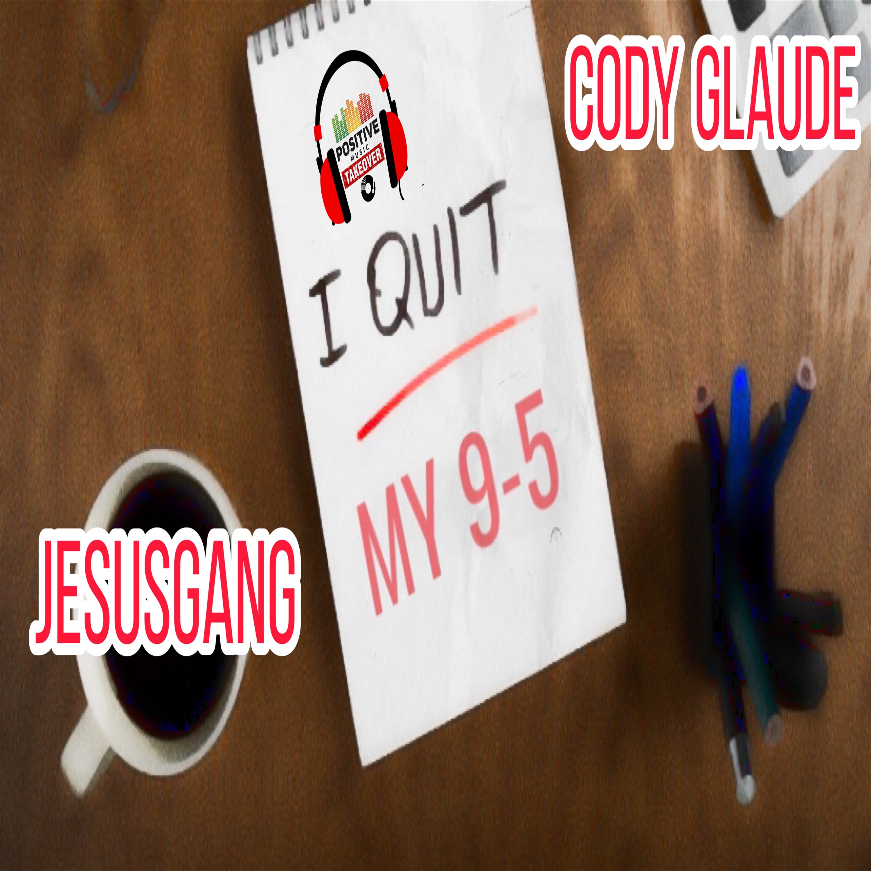 I Quit My 9-5 artwork