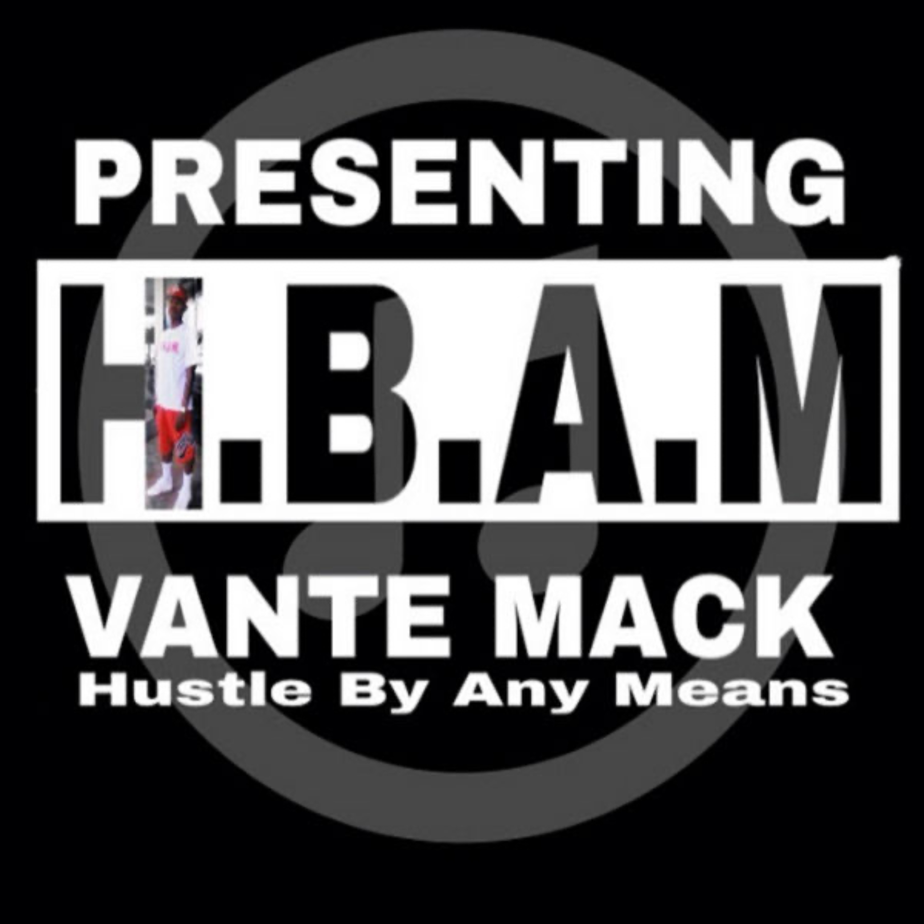 Hustle By Any Means Vol. 1 artwork
