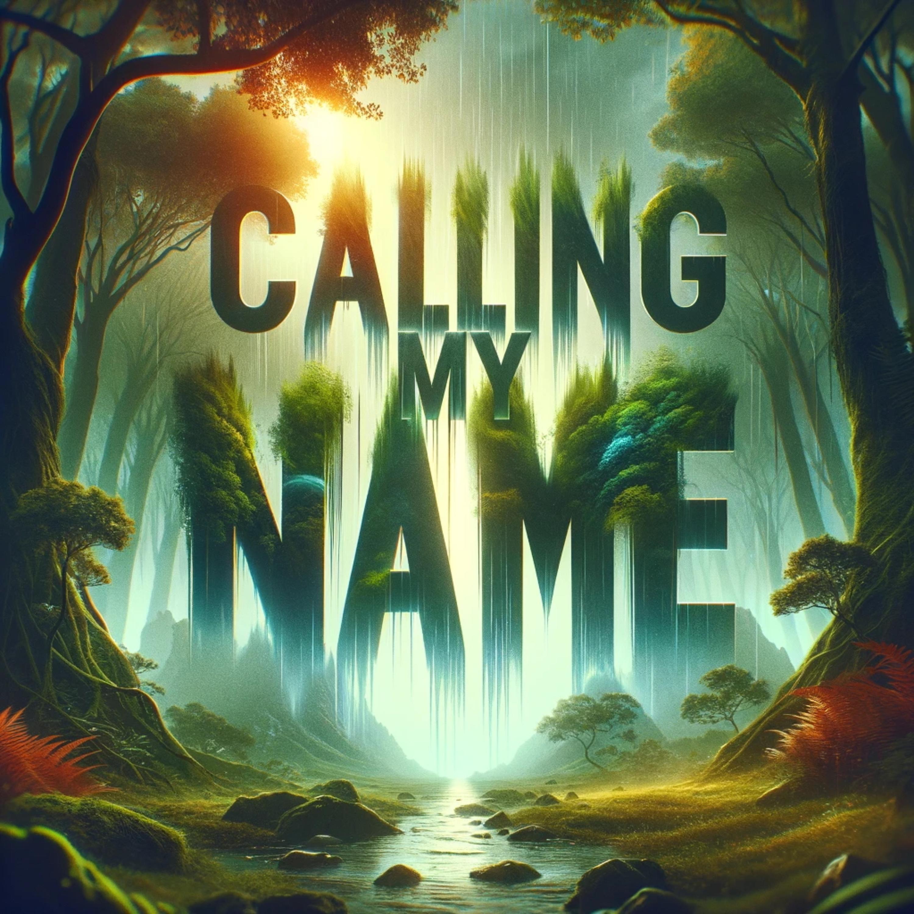 Calling My Name artwork