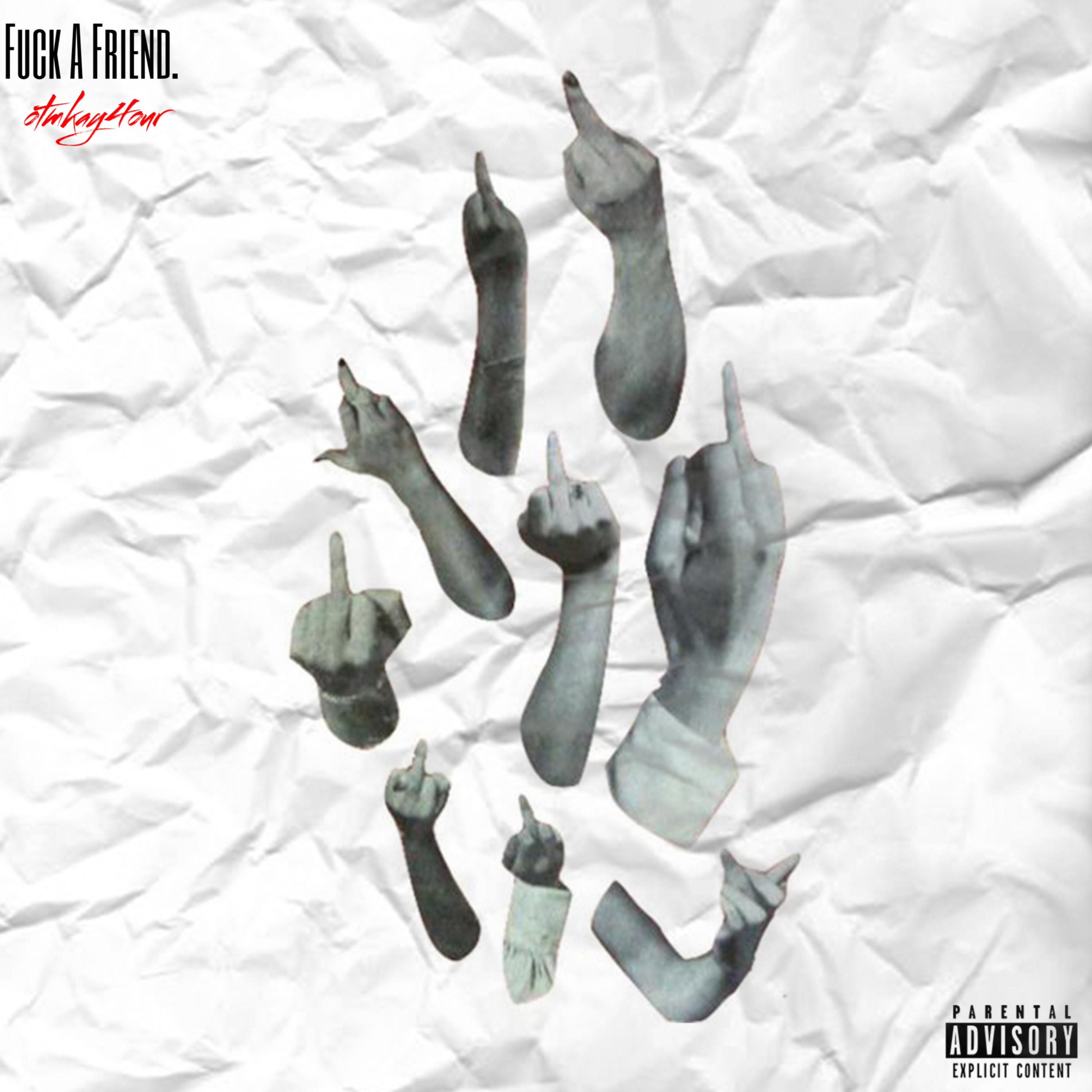 Fuck A Friend artwork