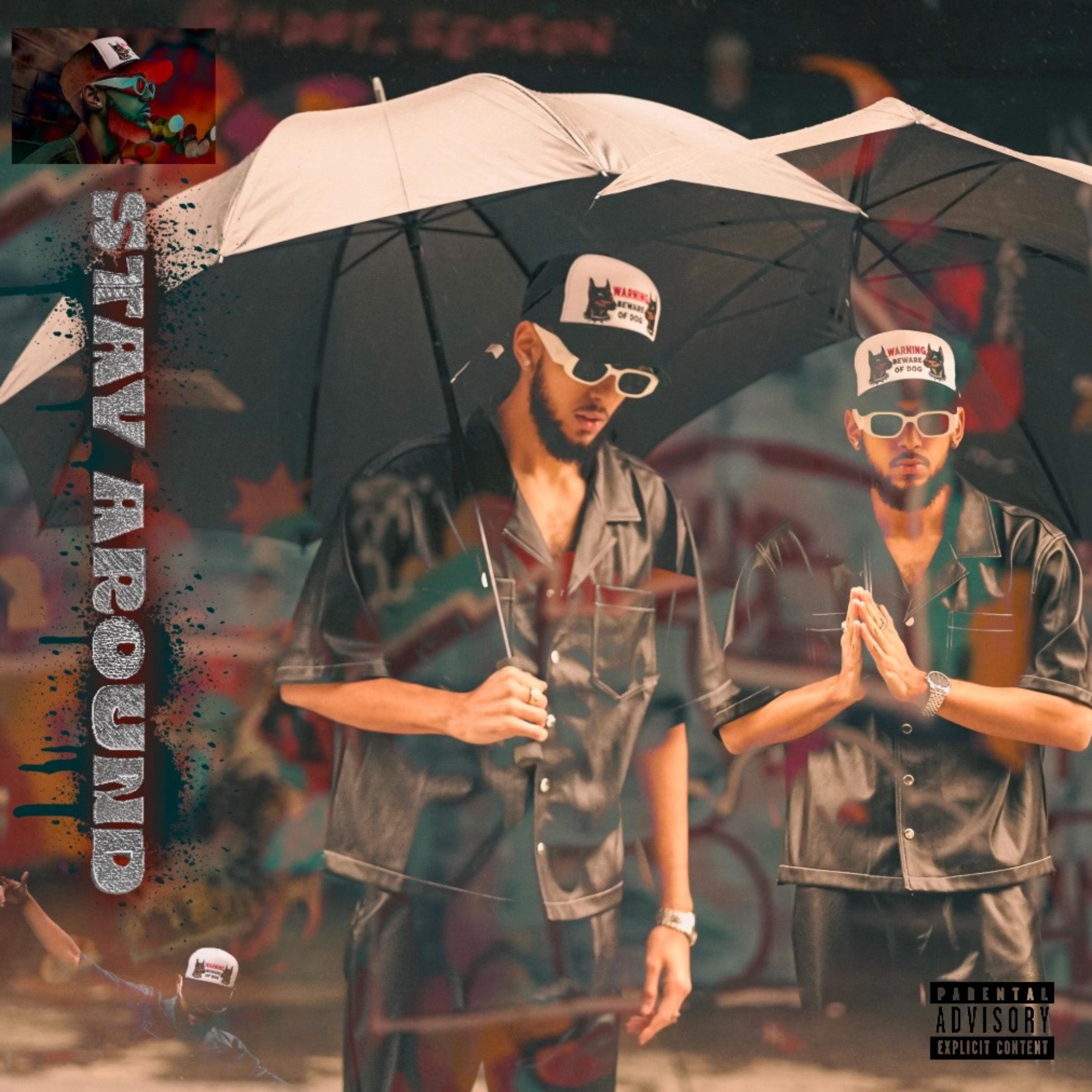 STAY AROUND artwork