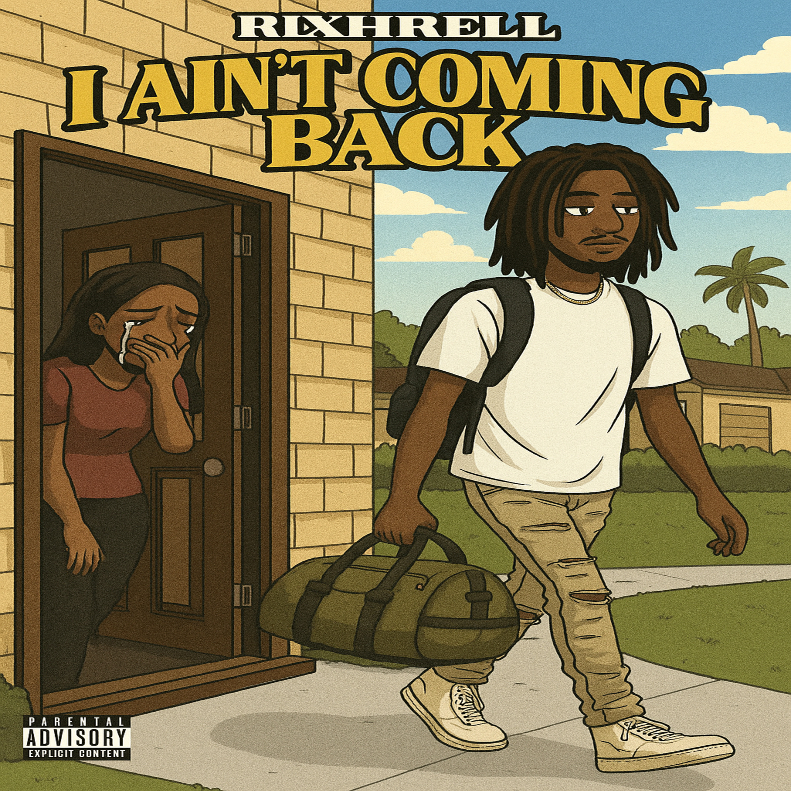 I Ain’t Coming Back artwork
