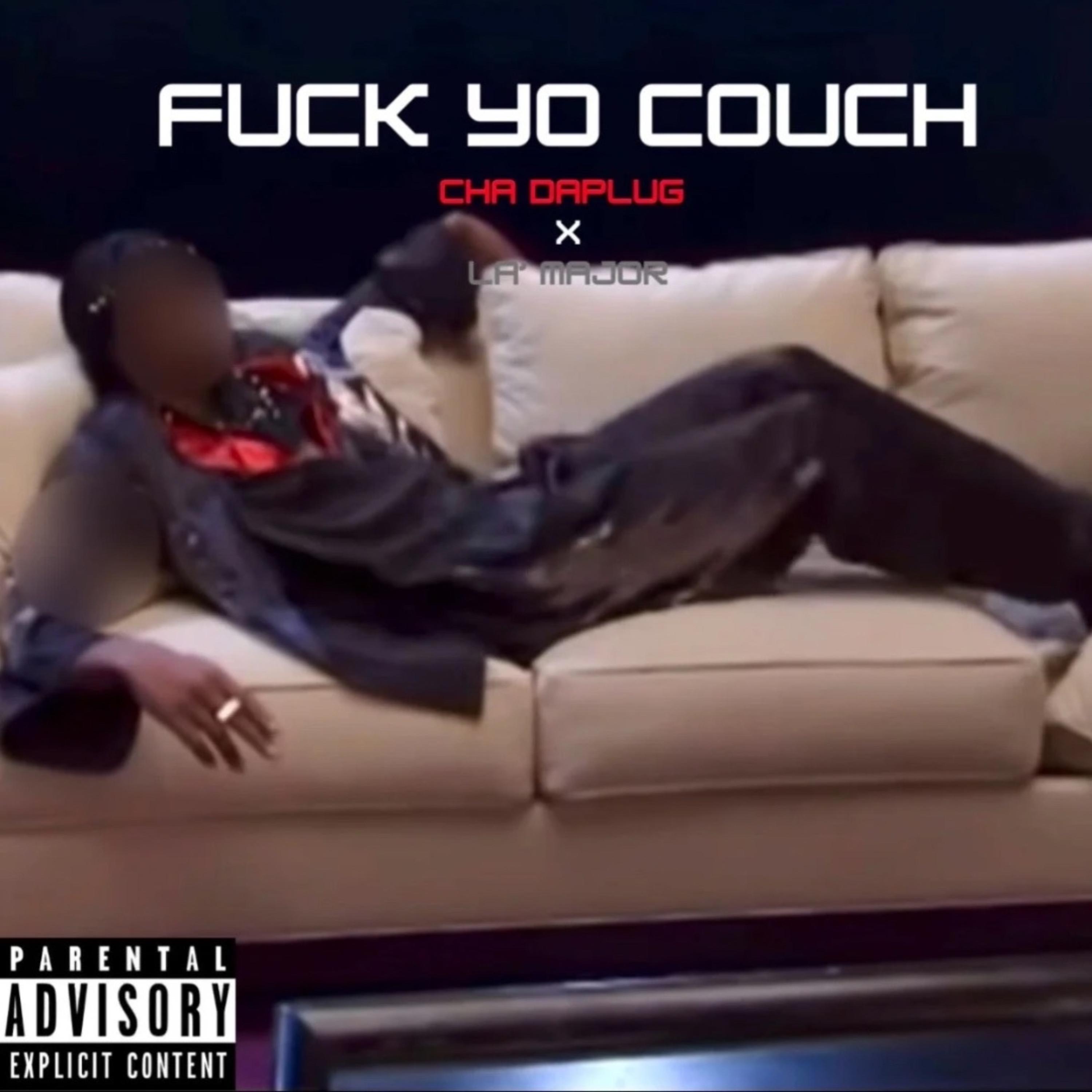 Fuck Yo Couch artwork