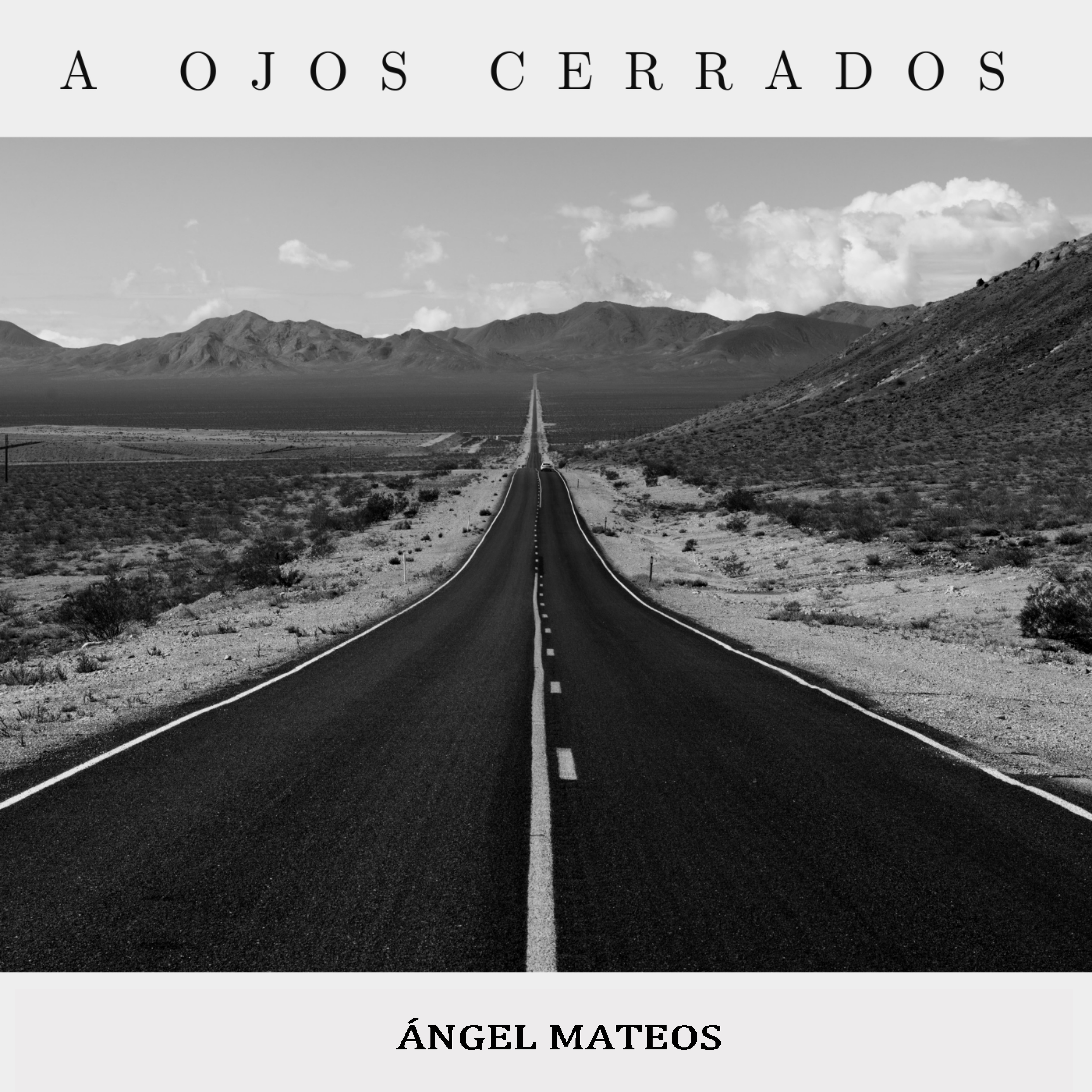 A OJOS CERRADOS by Ángel Mateos cover art