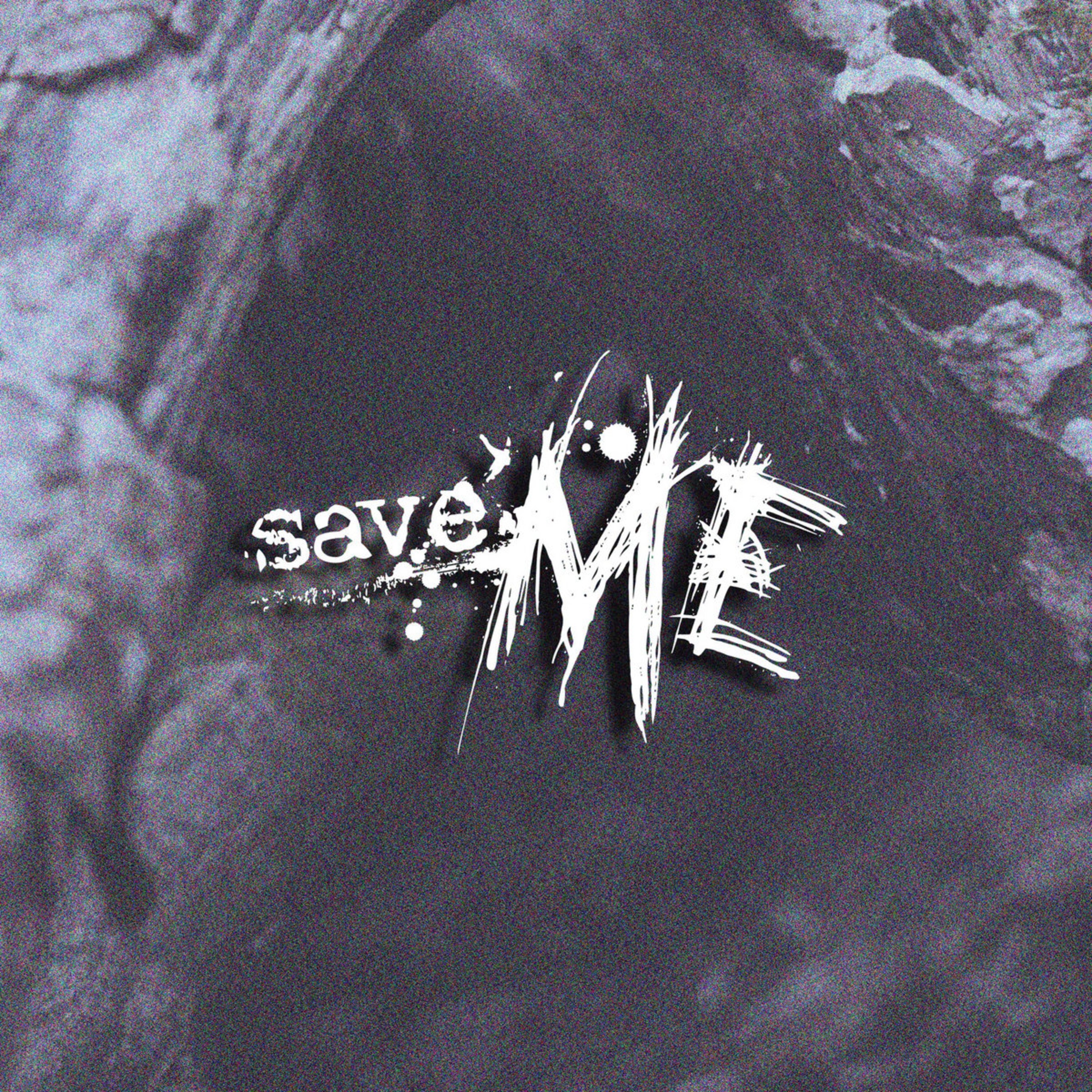 Save Me artwork