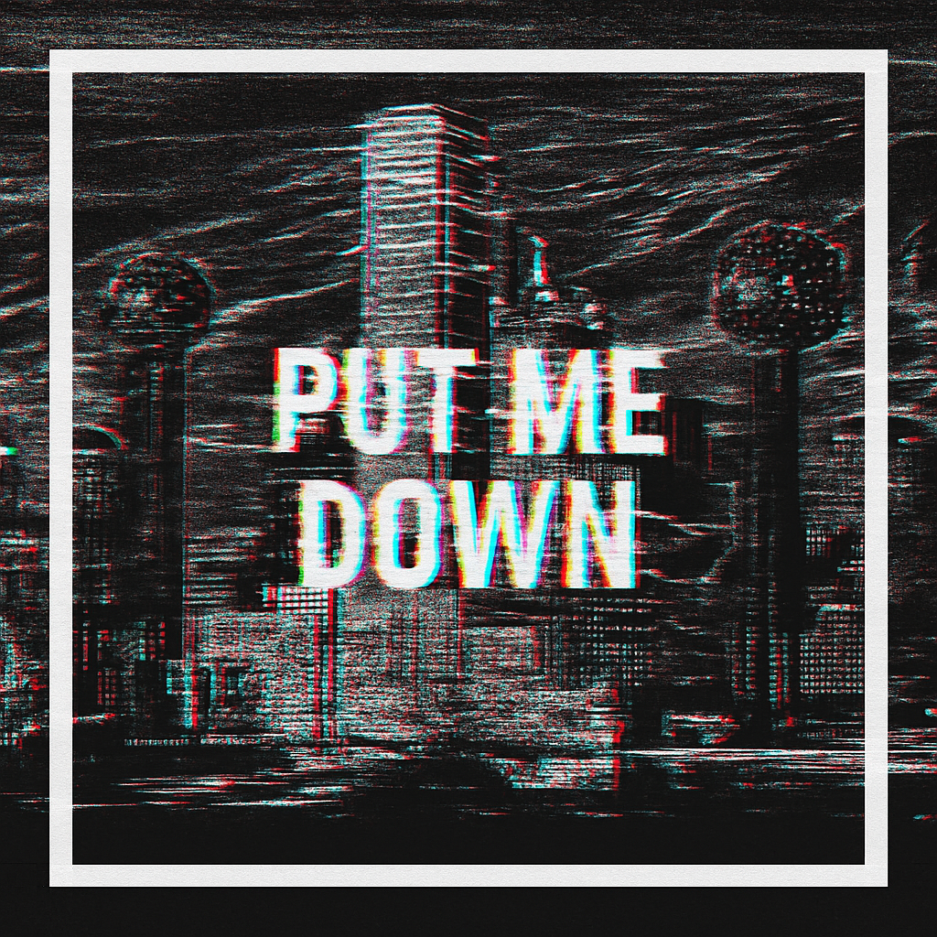 Put Me Down artwork