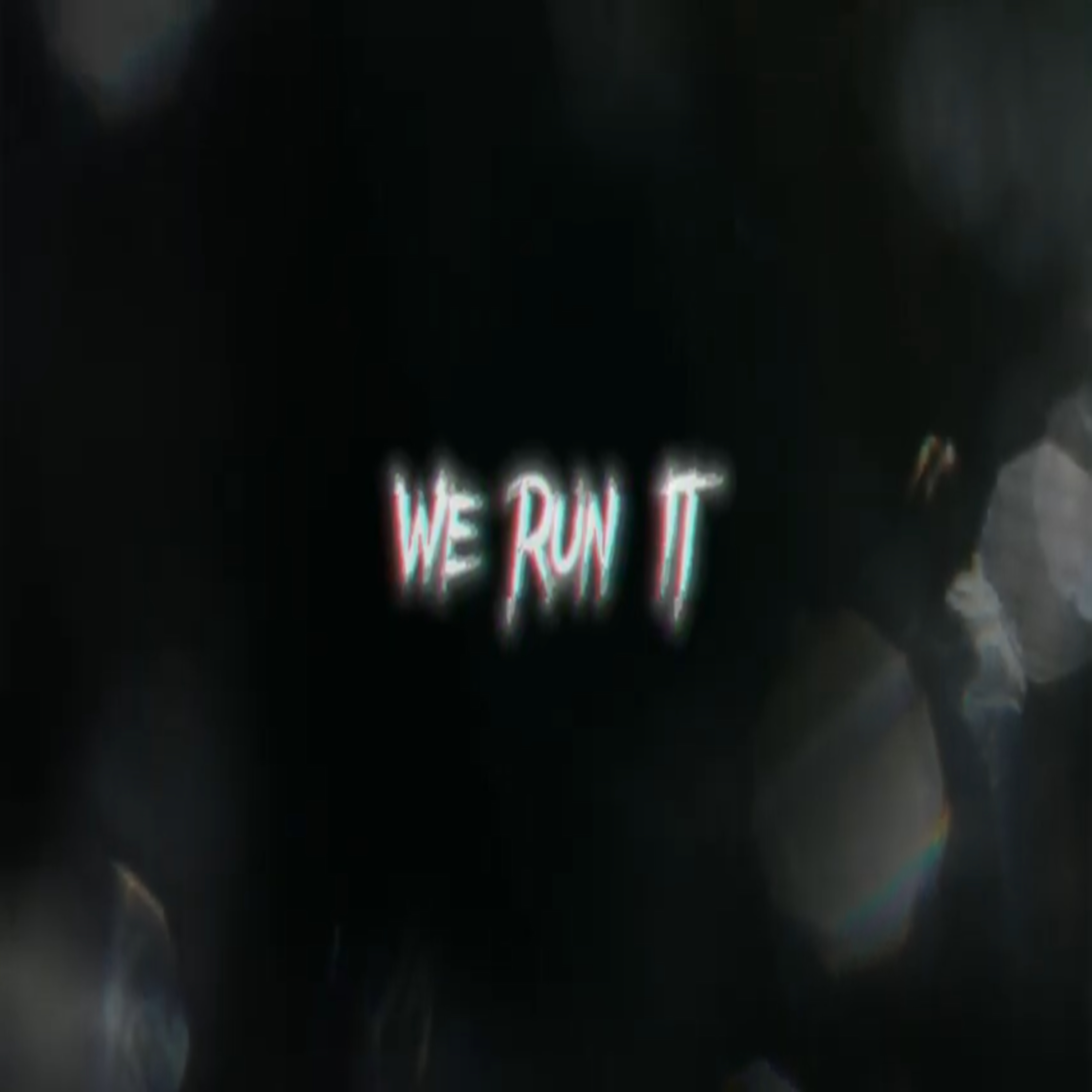 We Run It artwork