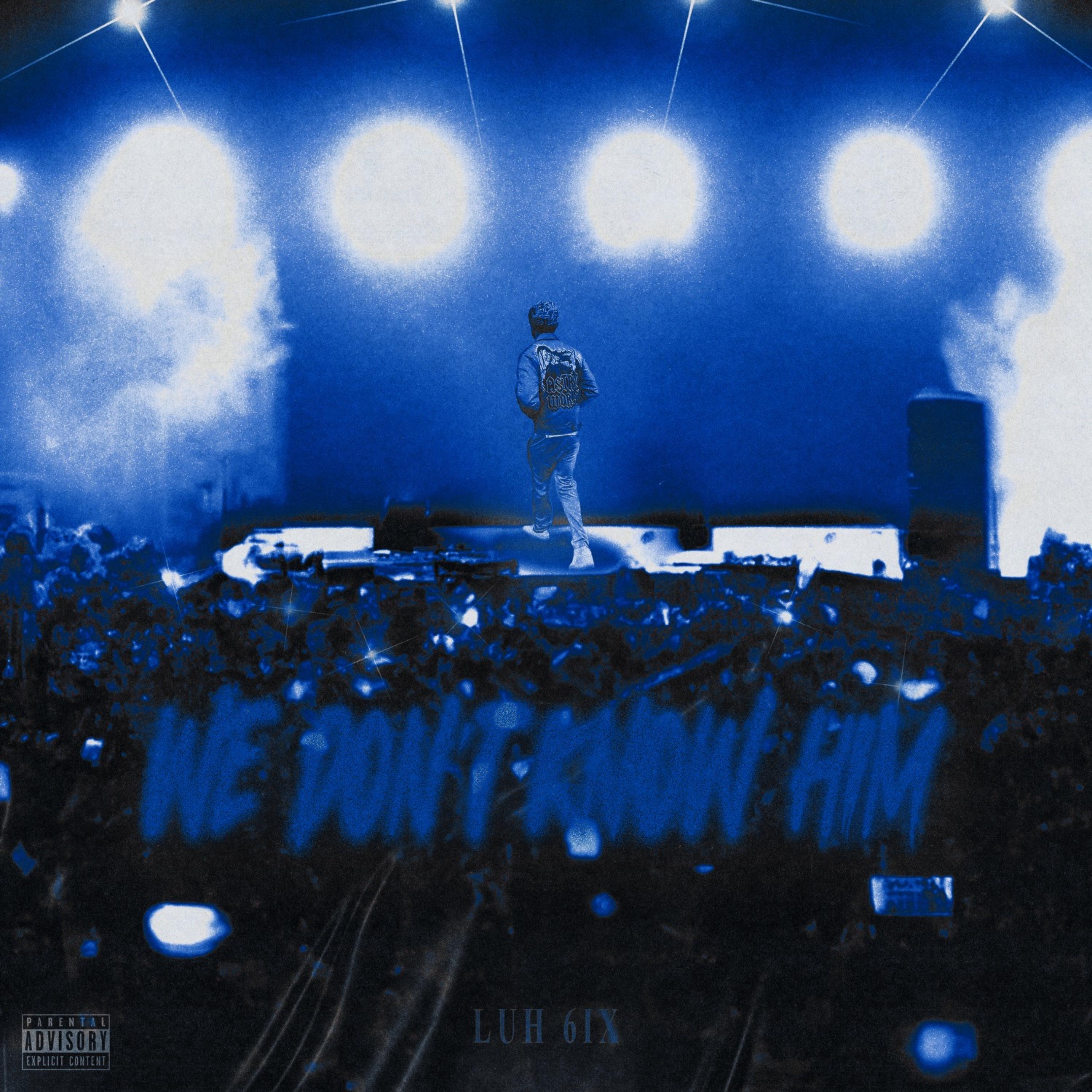 We Don't Know Him (Deluxe) artwork