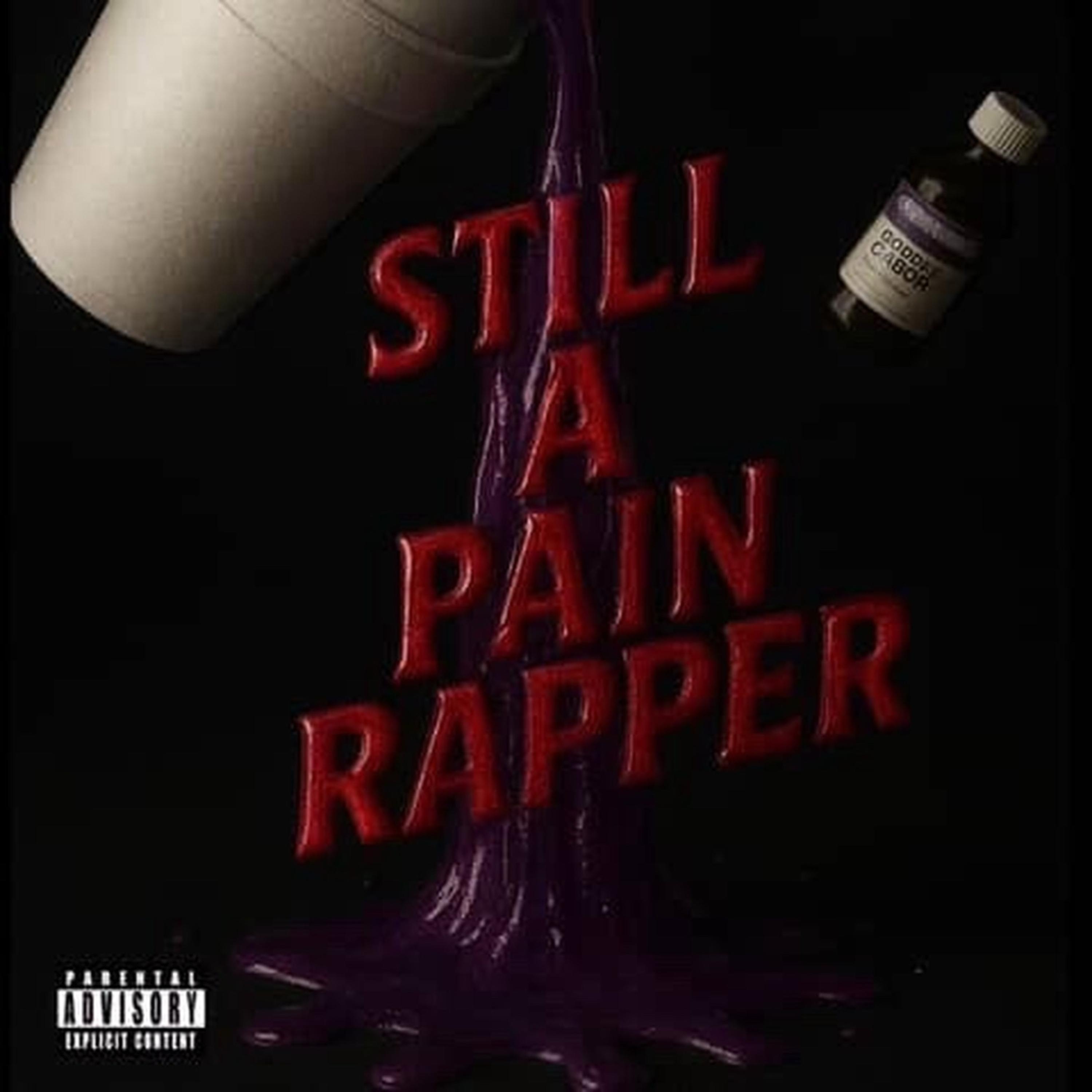 Still A Pain Rapper artwork