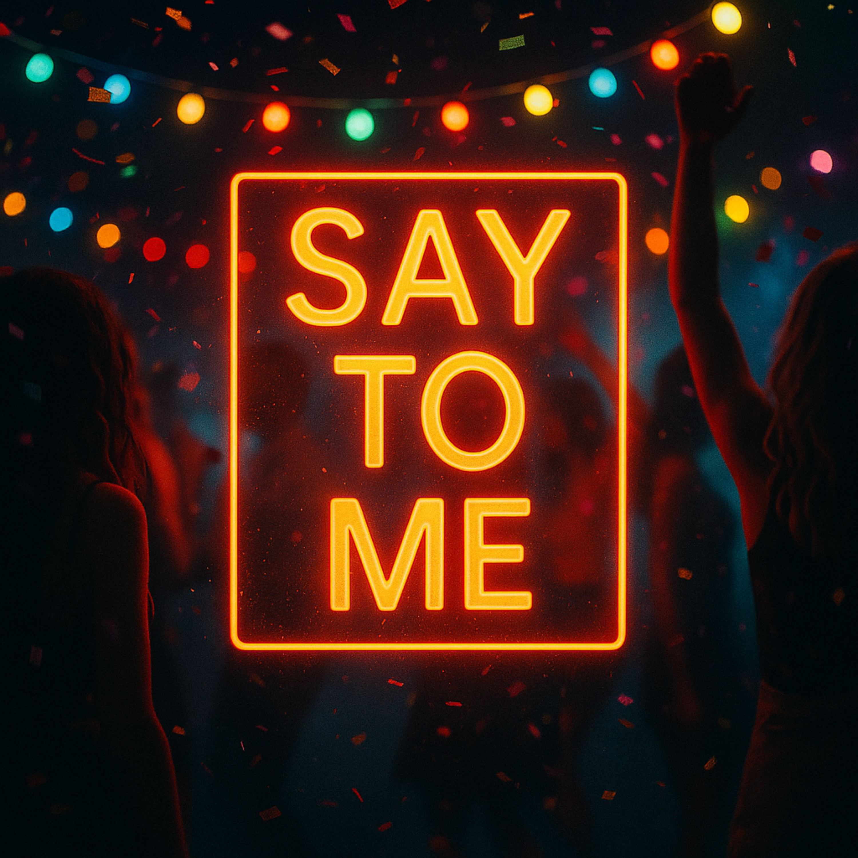 Say To Me artwork