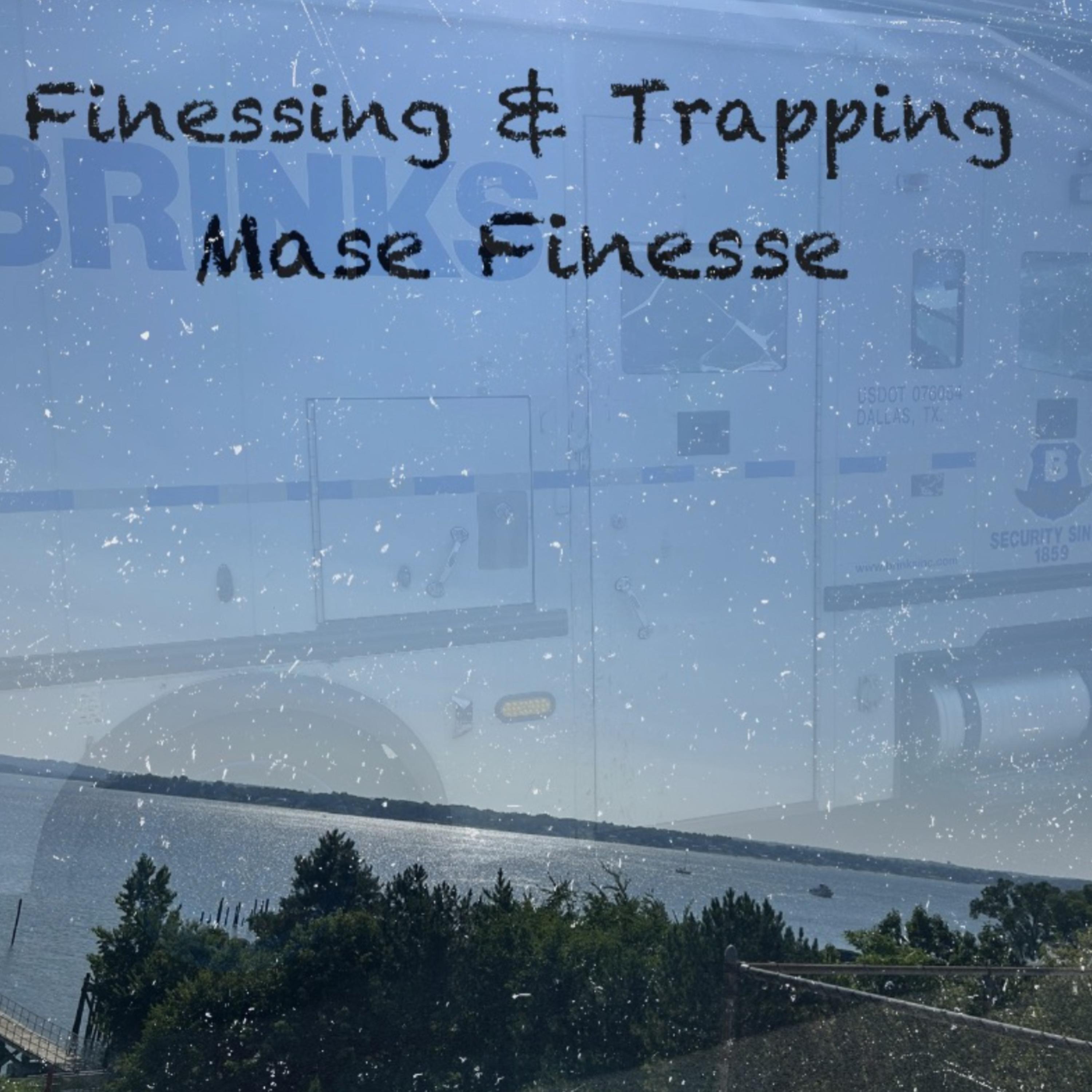 Finessing & Trapping artwork