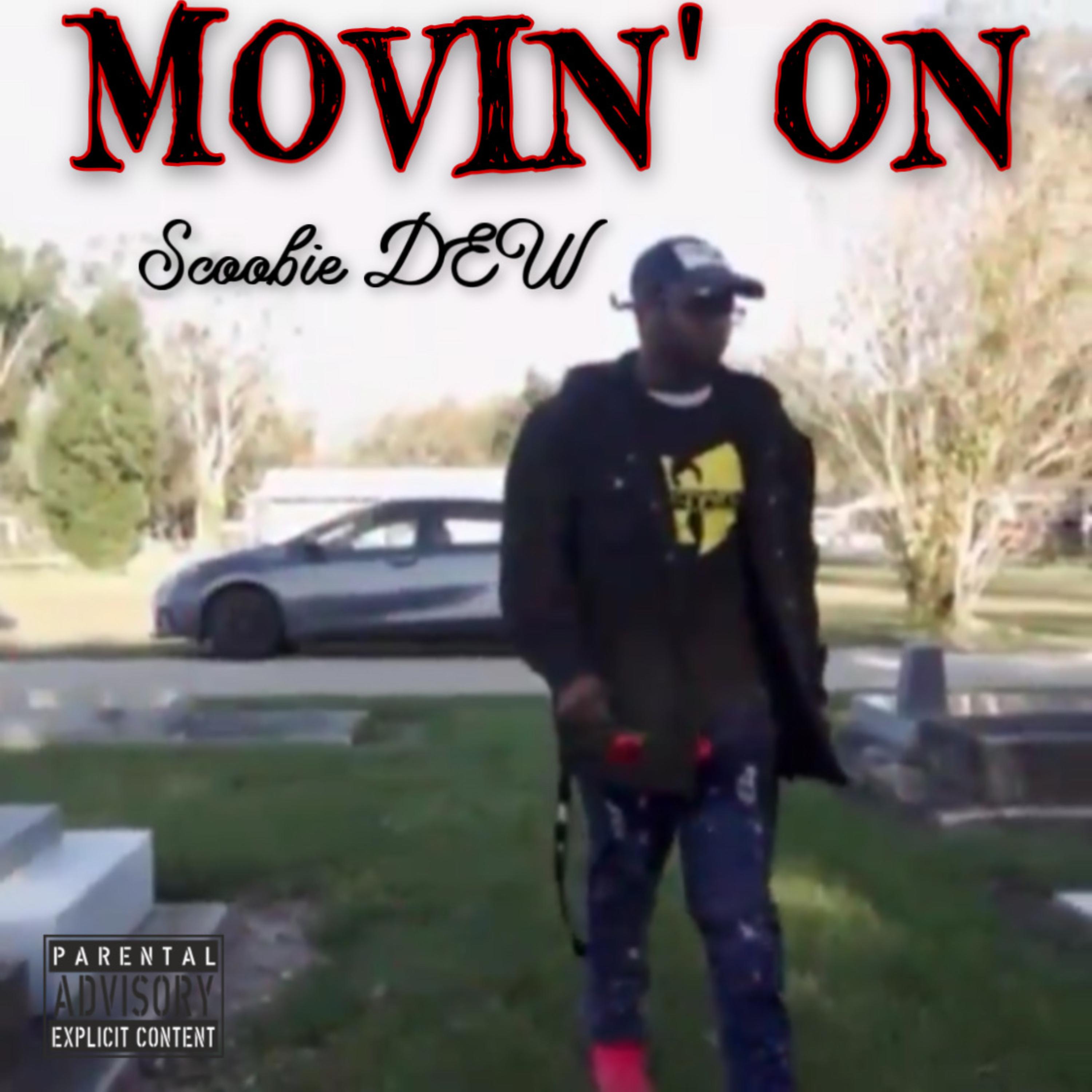 Movin' On by Scoobie DEW cover art