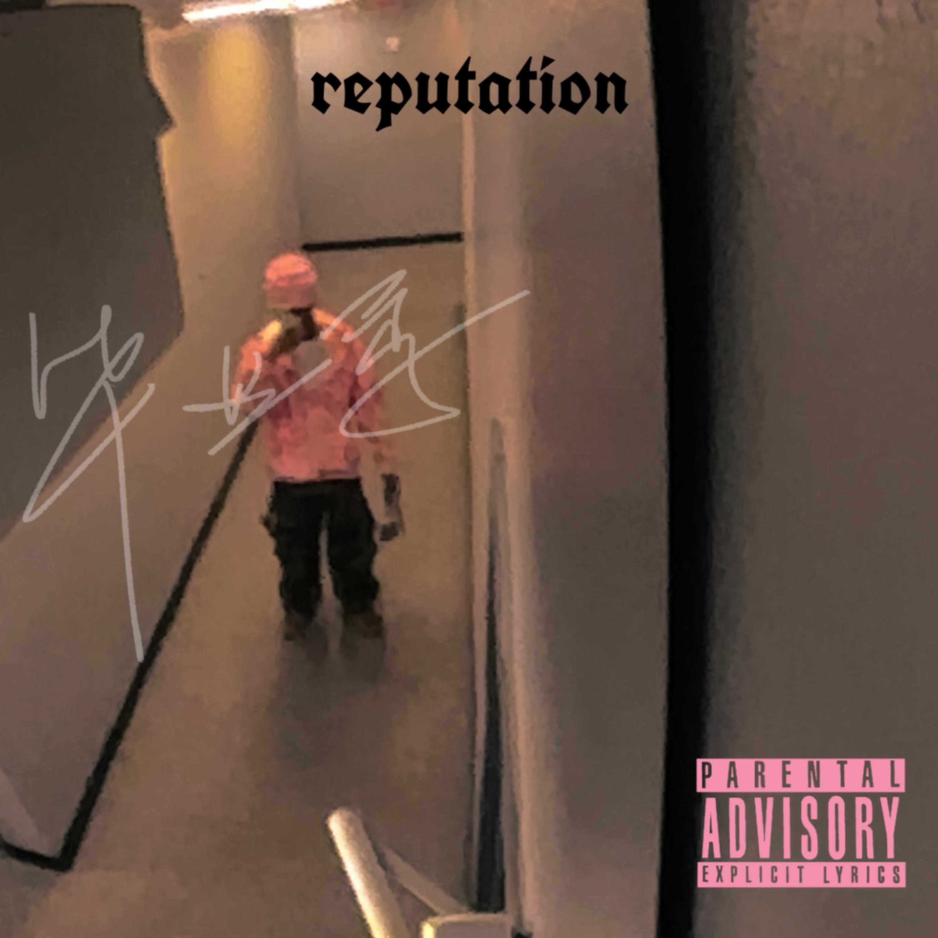 Reputation by Gstxrstevie cover art