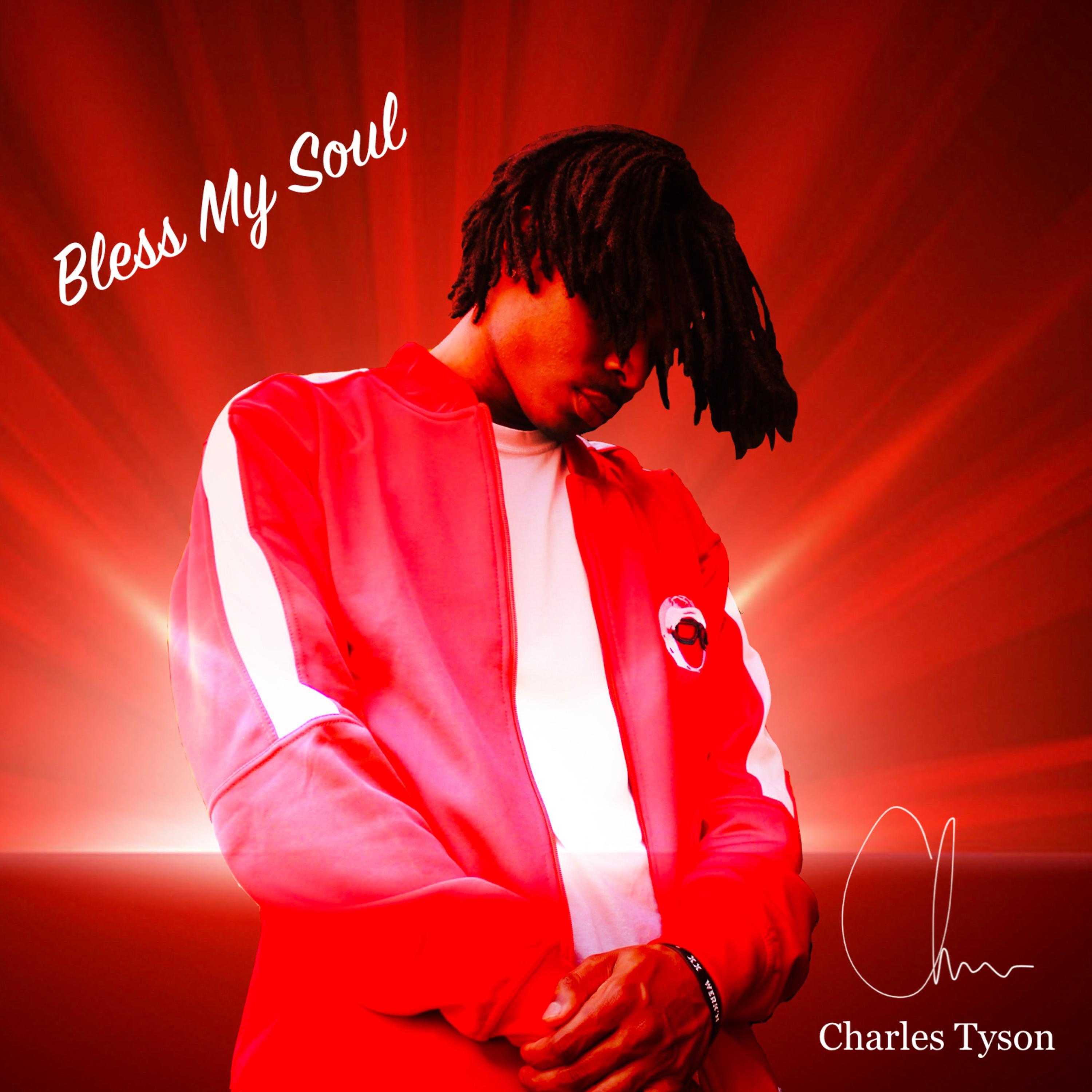 Bless My Soul by Charles Tyson cover art