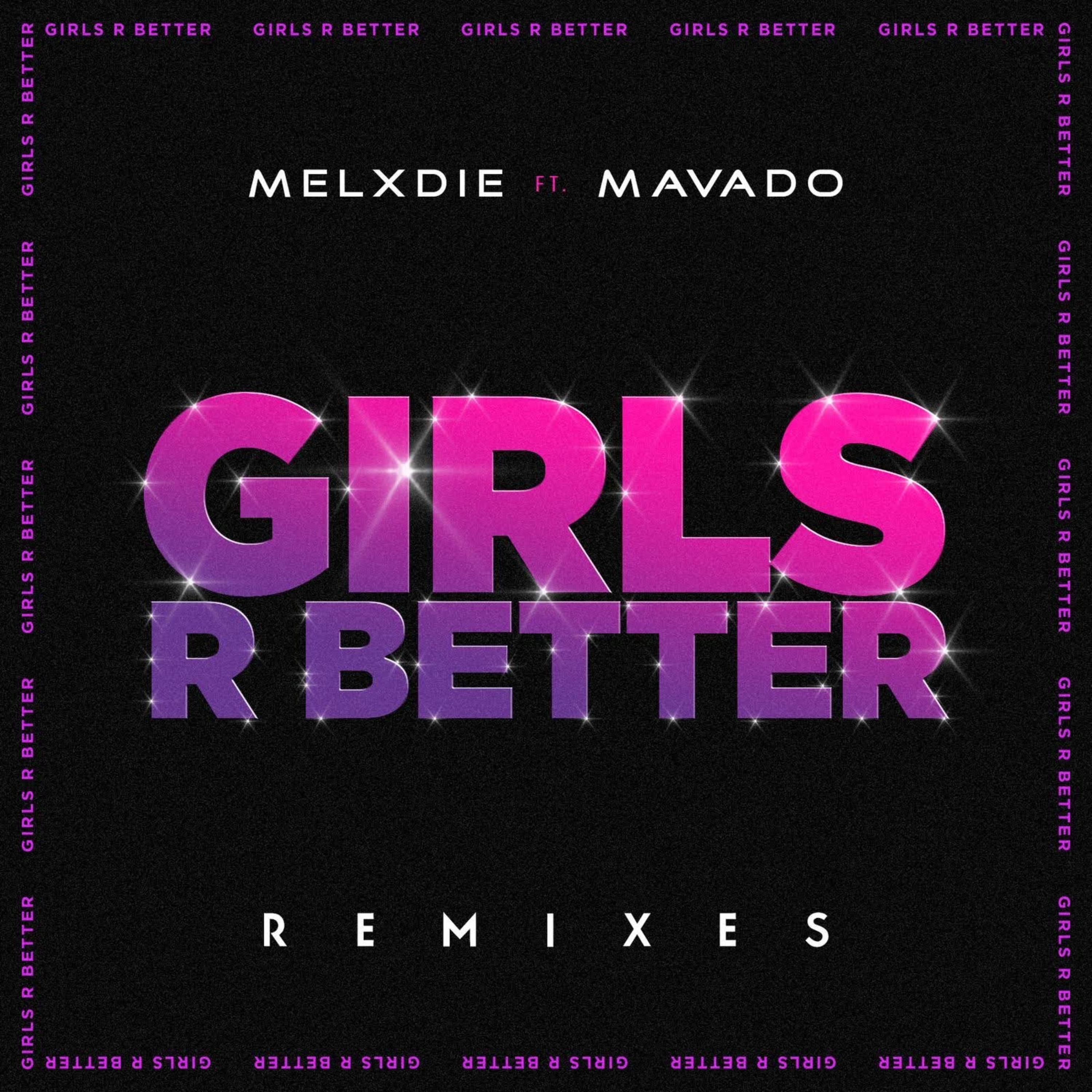 Girls R Better (Remixes) artwork