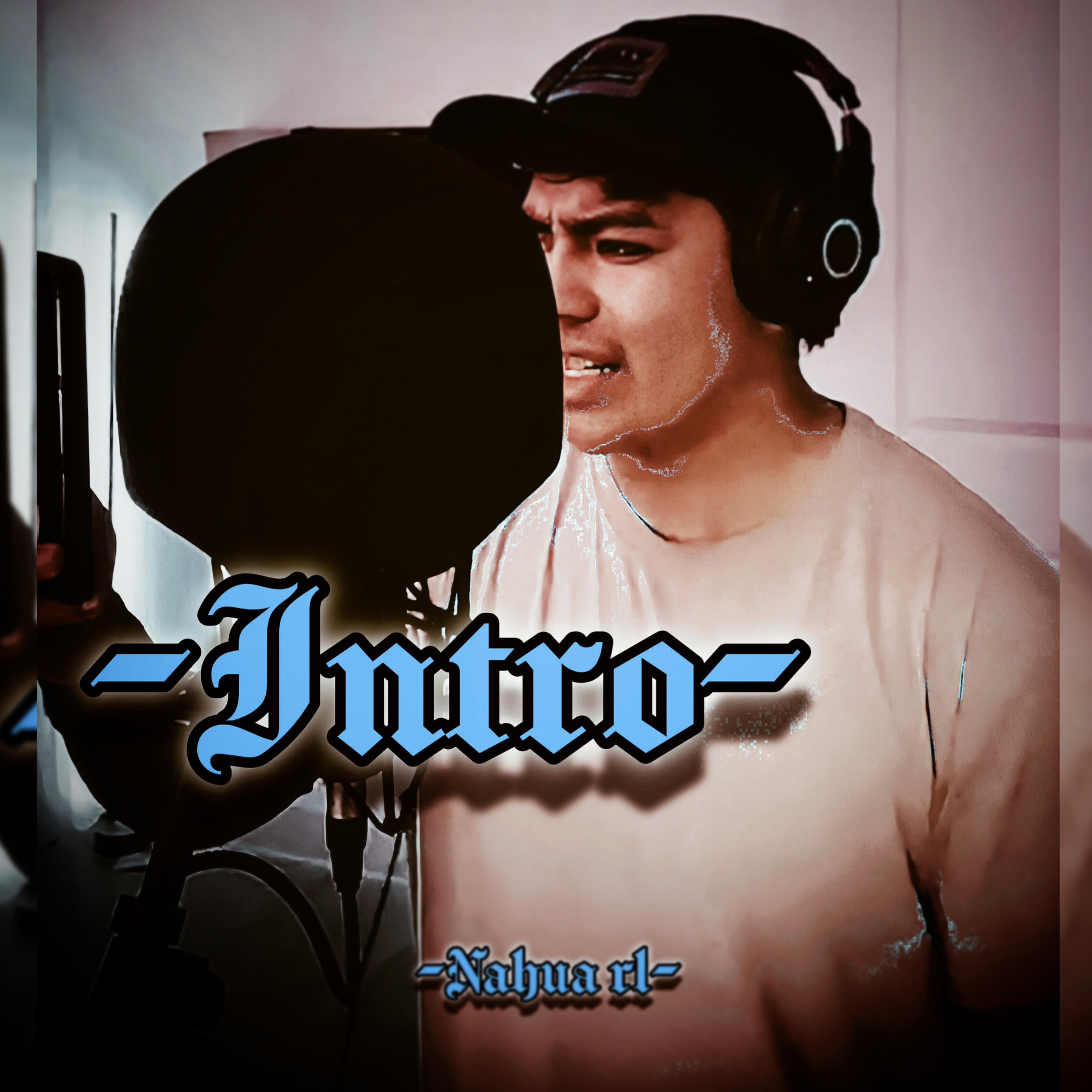 INTRO by NAHUA RL cover art
