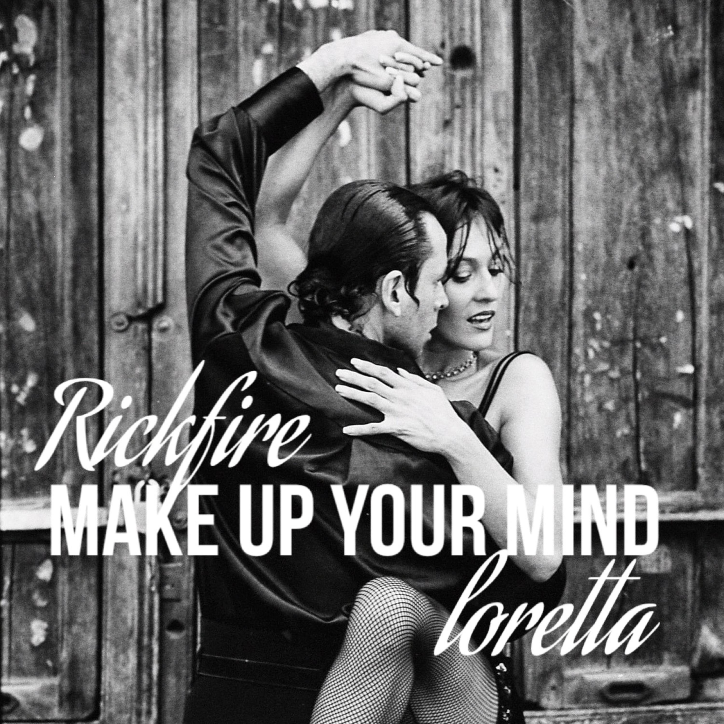 Make Up Your Mind artwork