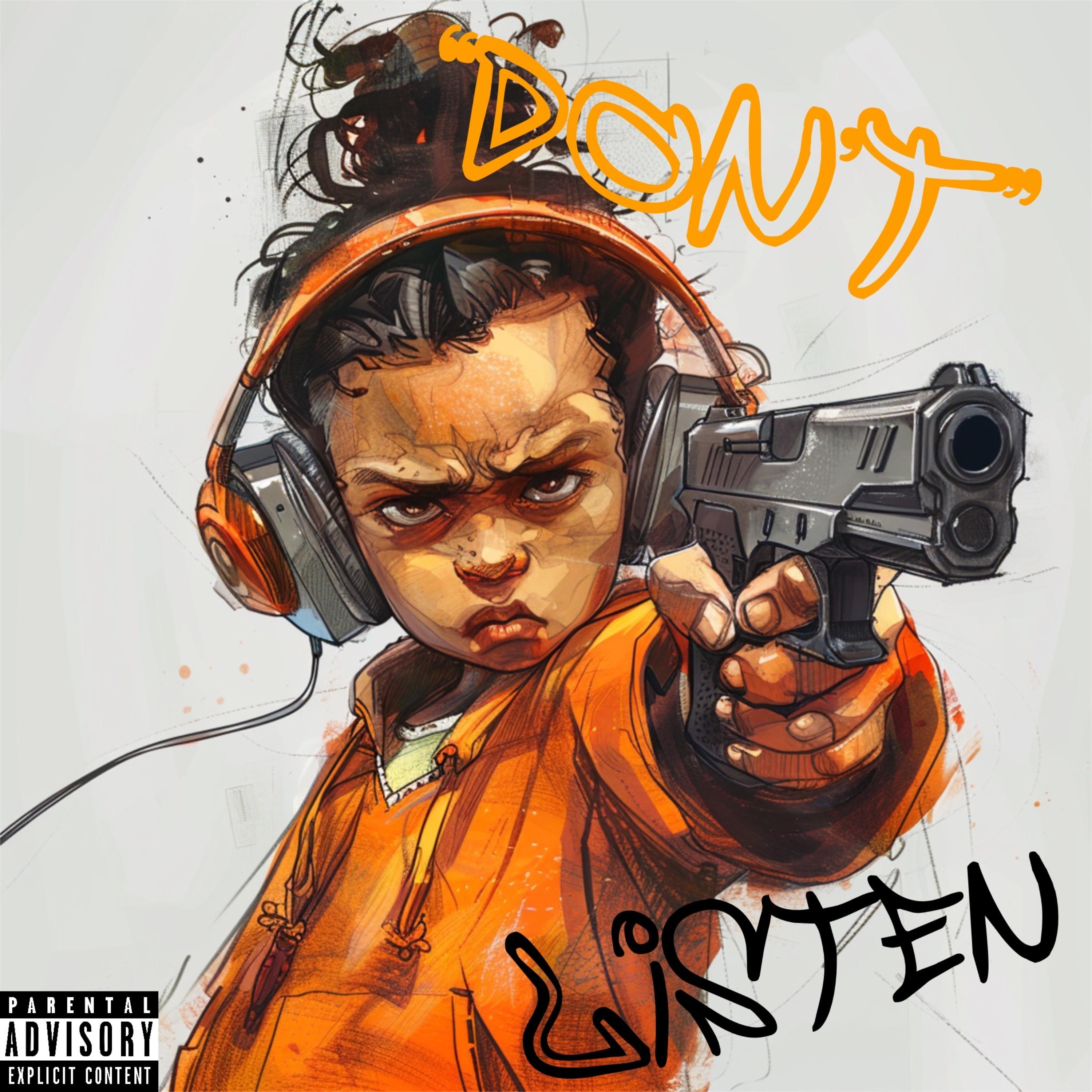 “DONT” Listen artwork