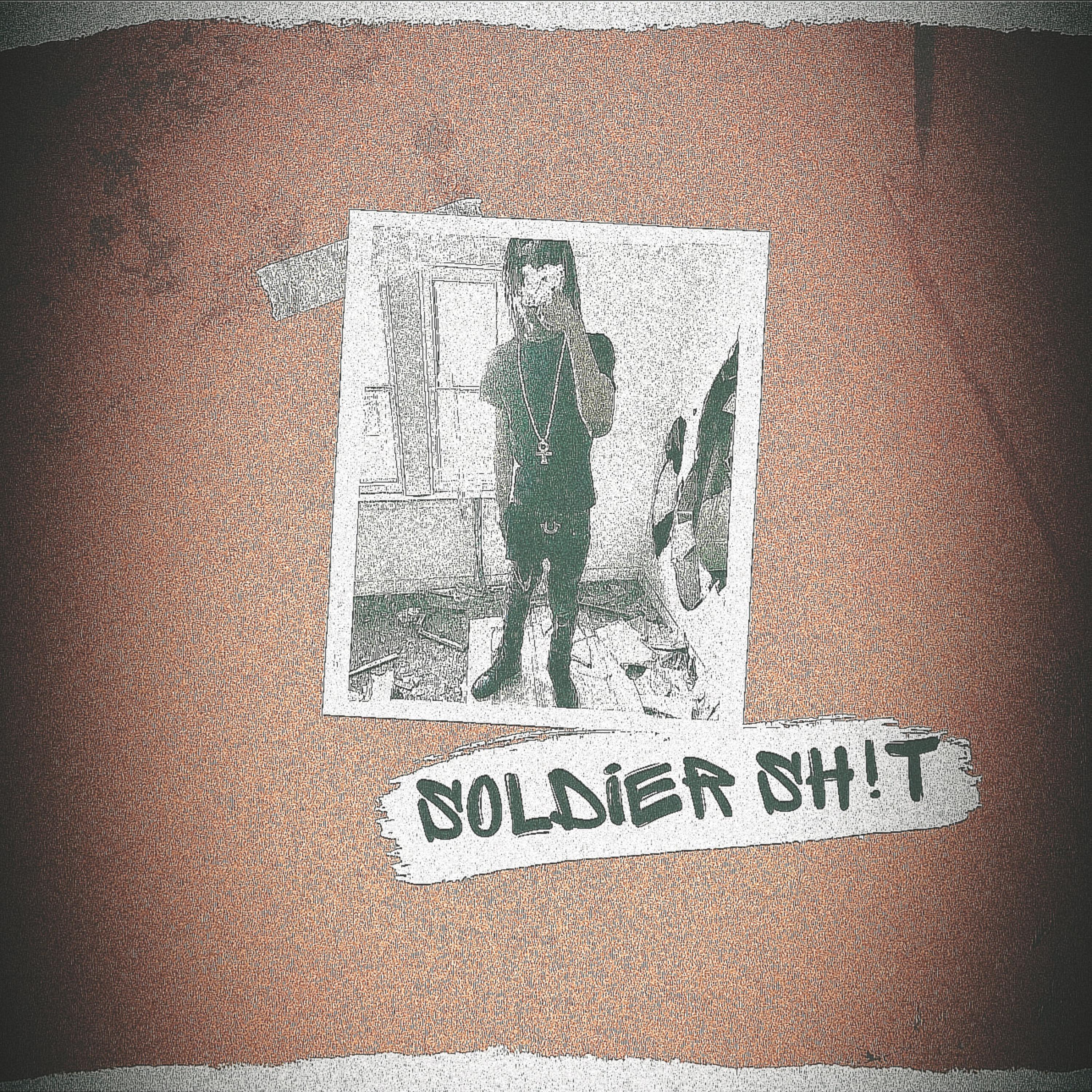 Soldier Sh!t artwork