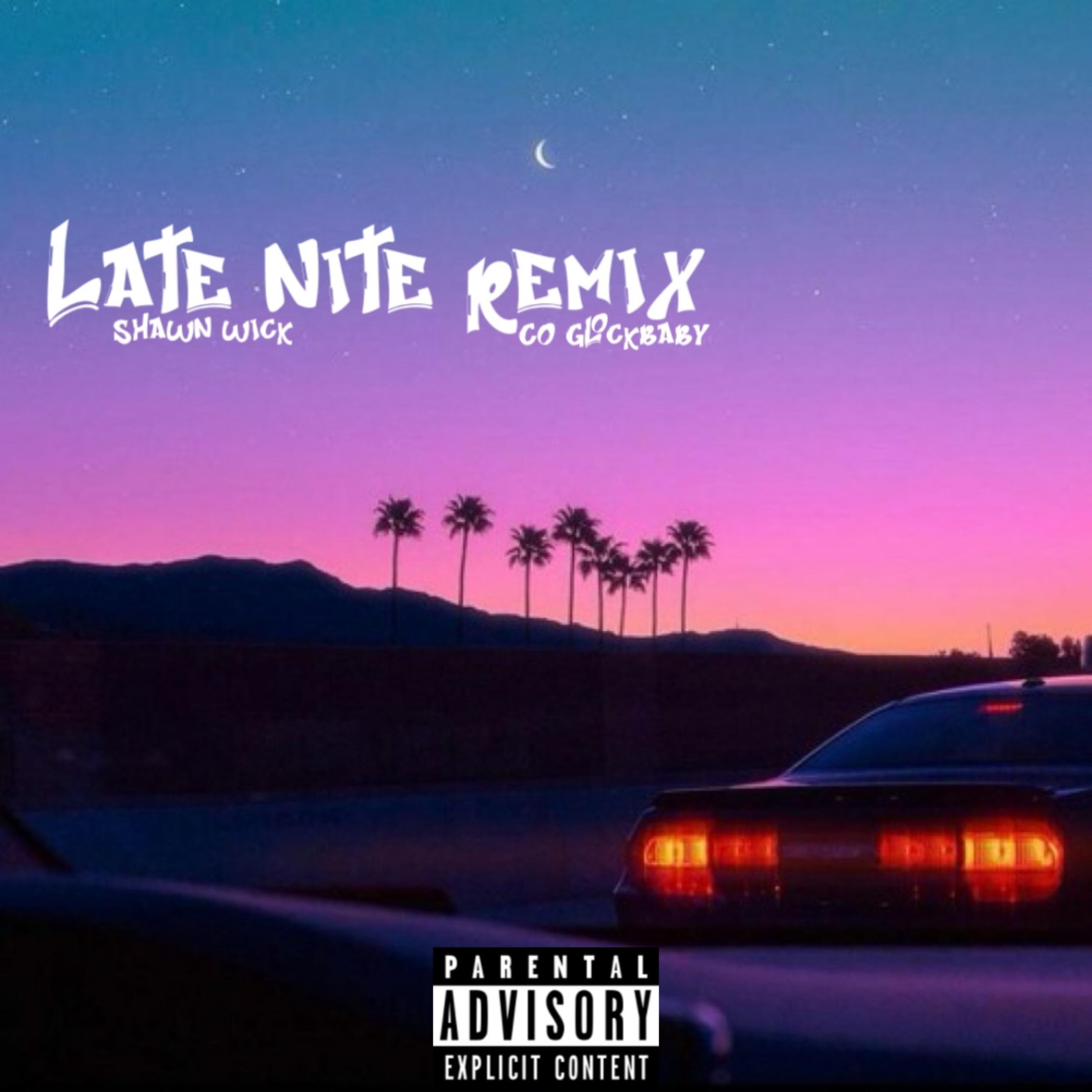 Late Night (Remix) artwork