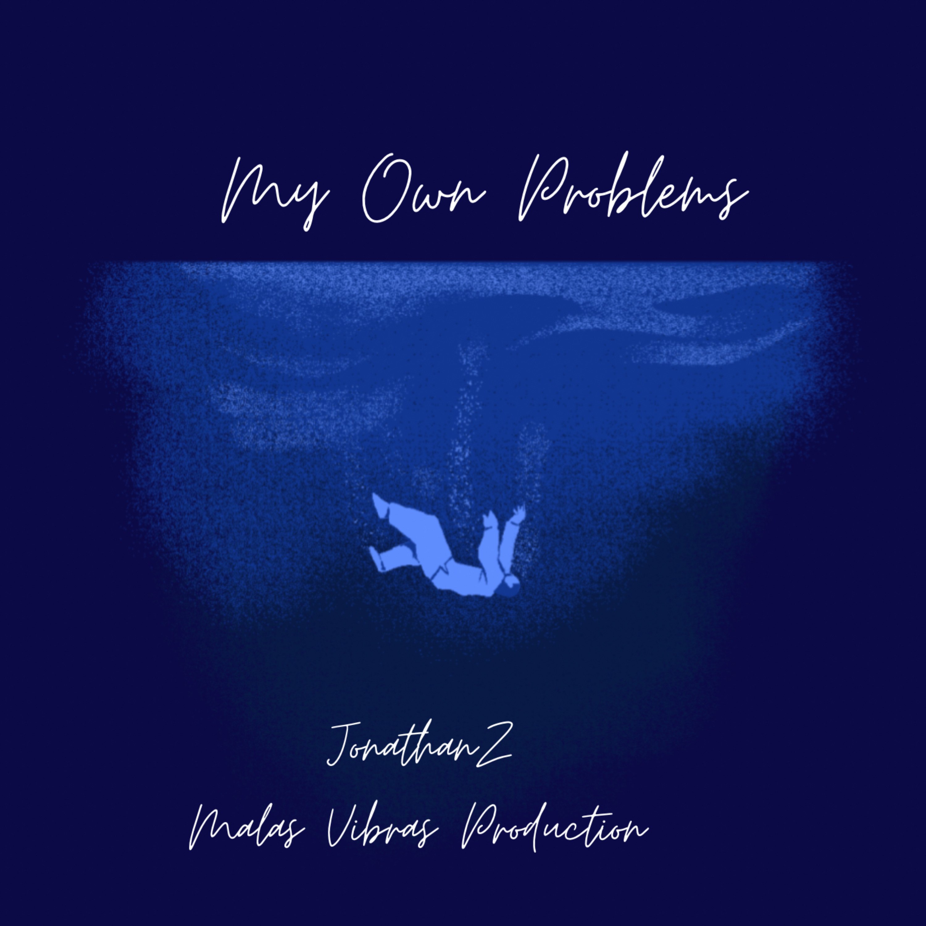 My Own Problems artwork