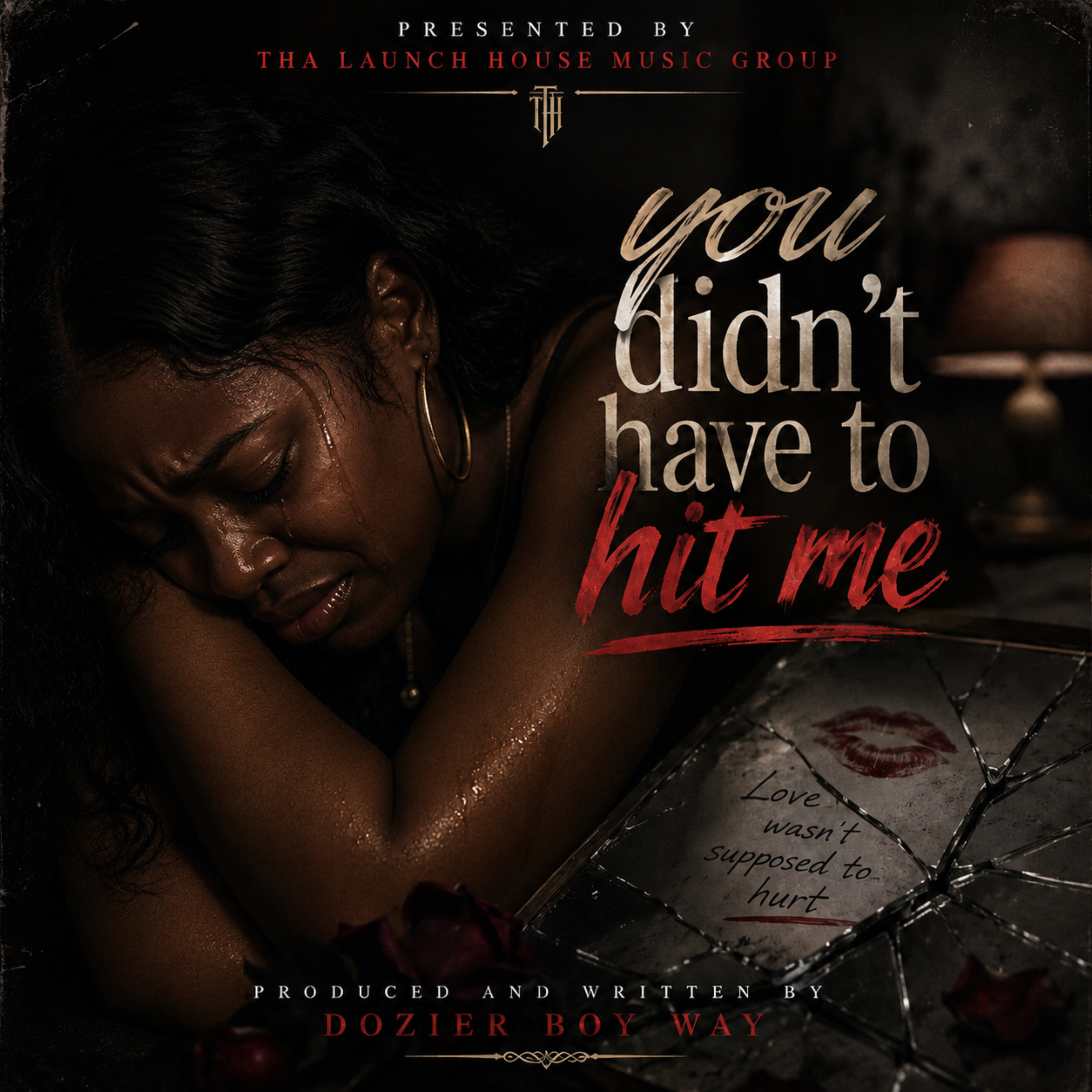 You Didn't Have To Hit Me by Dozier Boy Way cover art