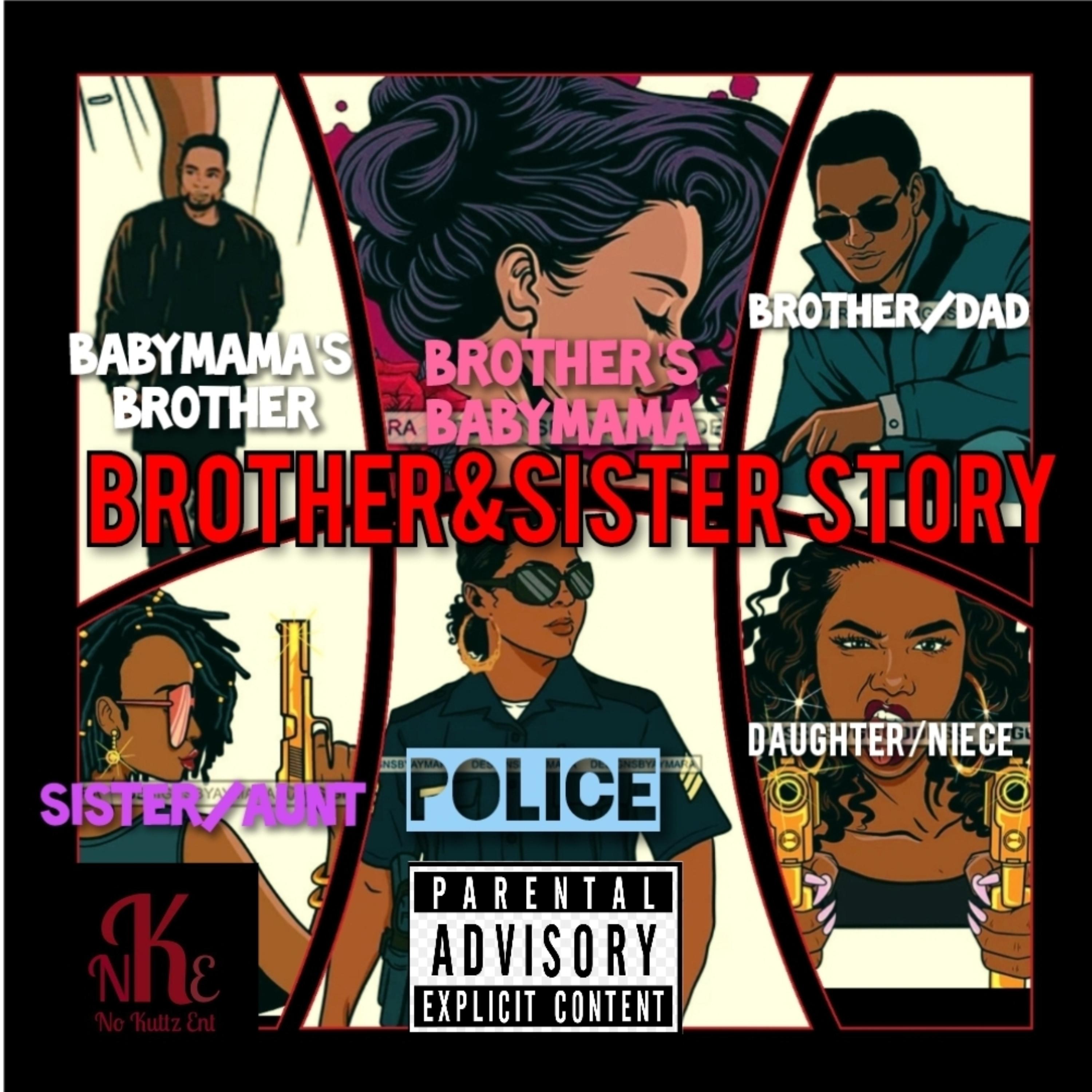 Brother&Sister Story by Mob Don Wavvy Ru cover art