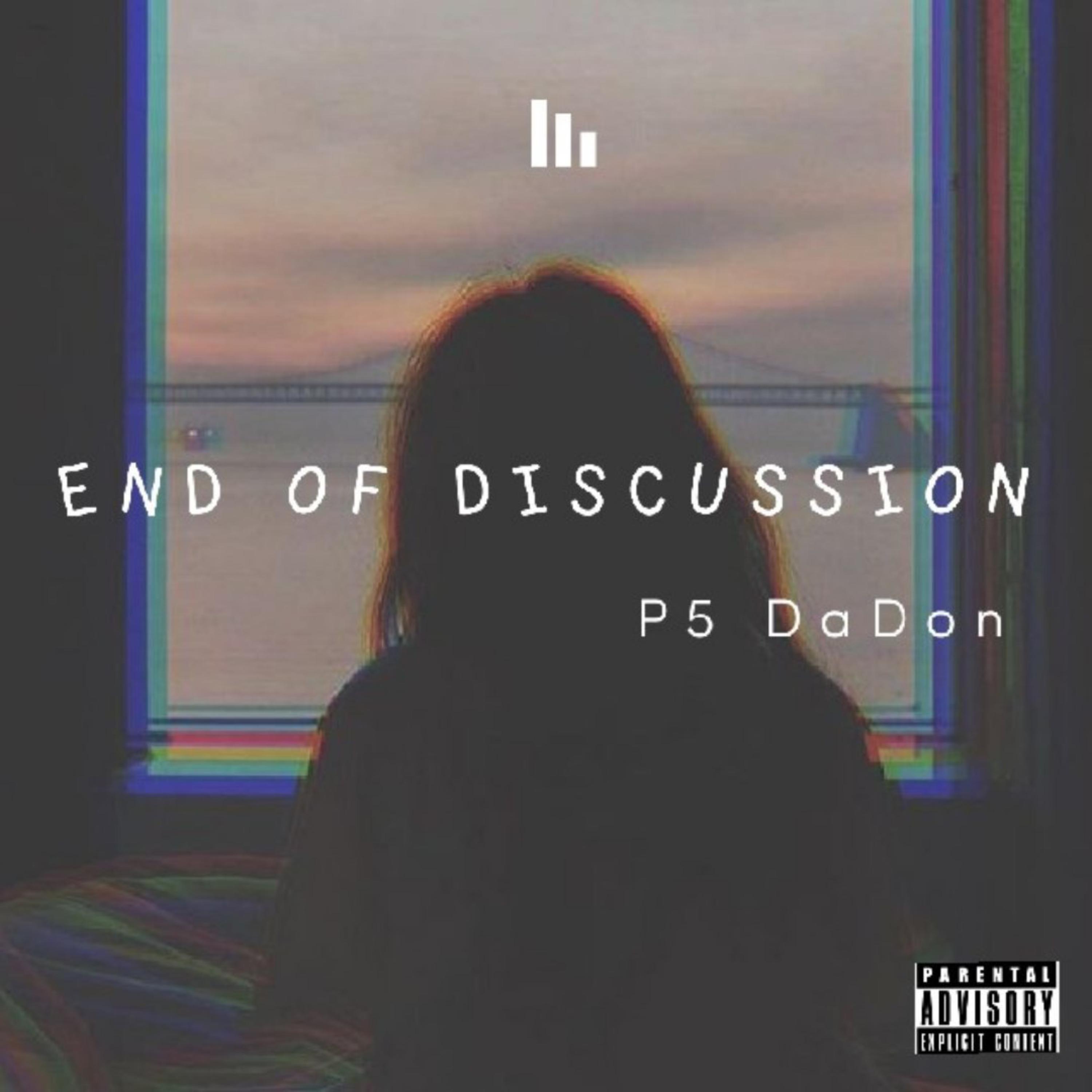 End Of Discussion  by P5!VE cover art