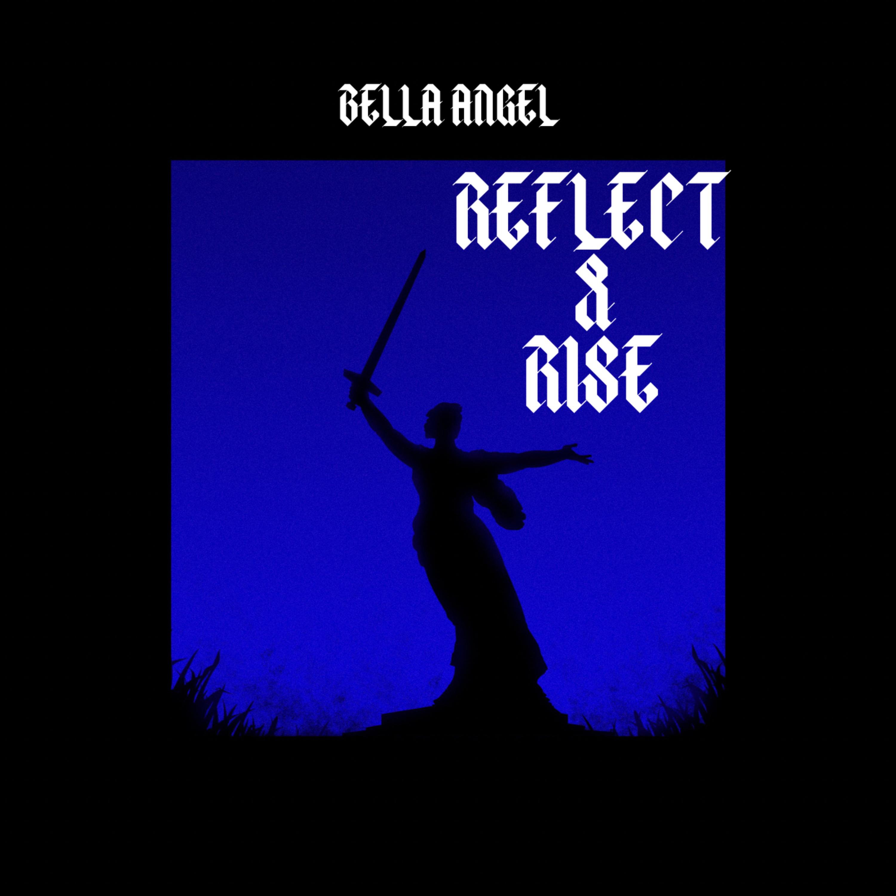 Reflect & Rise by Bella Angel cover art