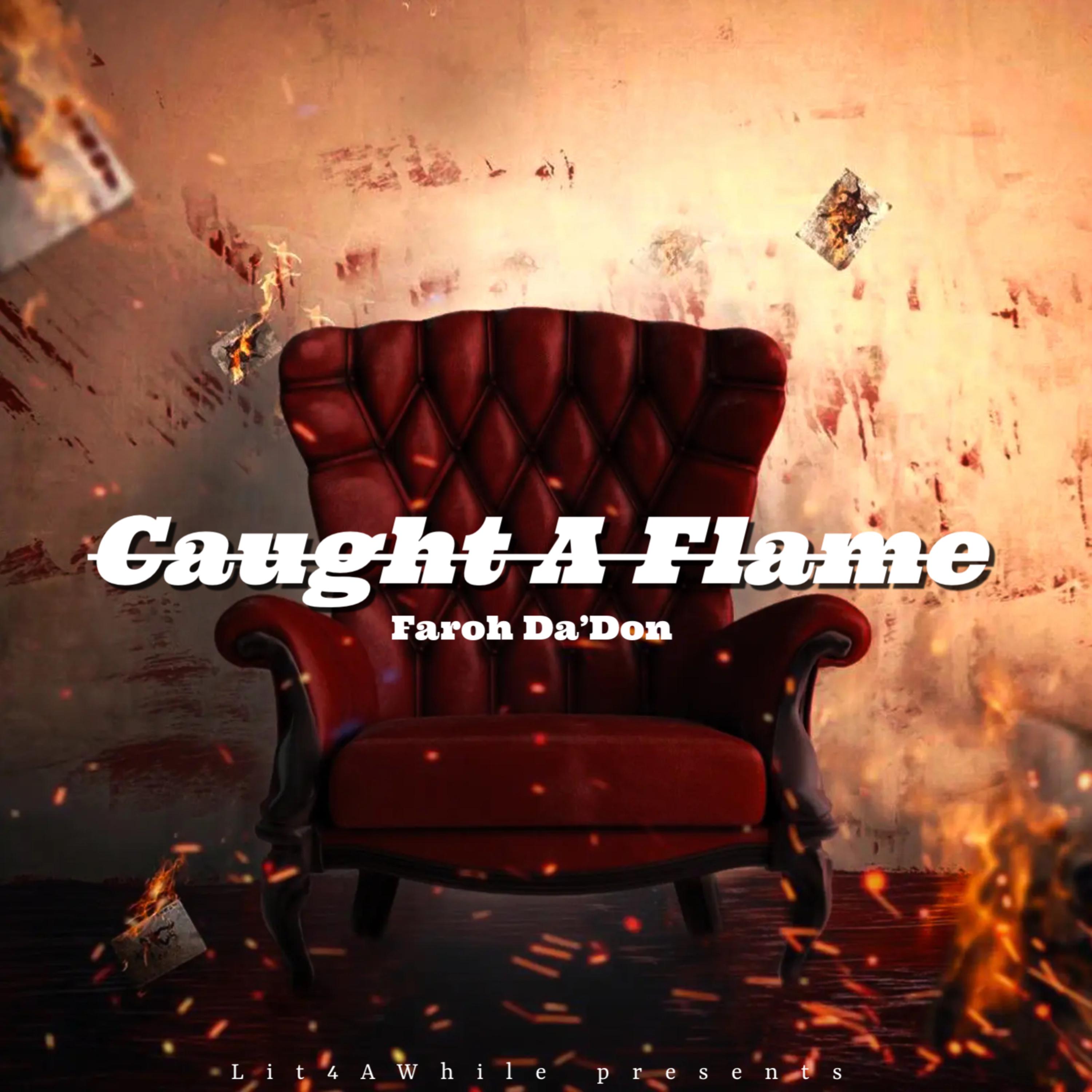 Caught A Flame artwork
