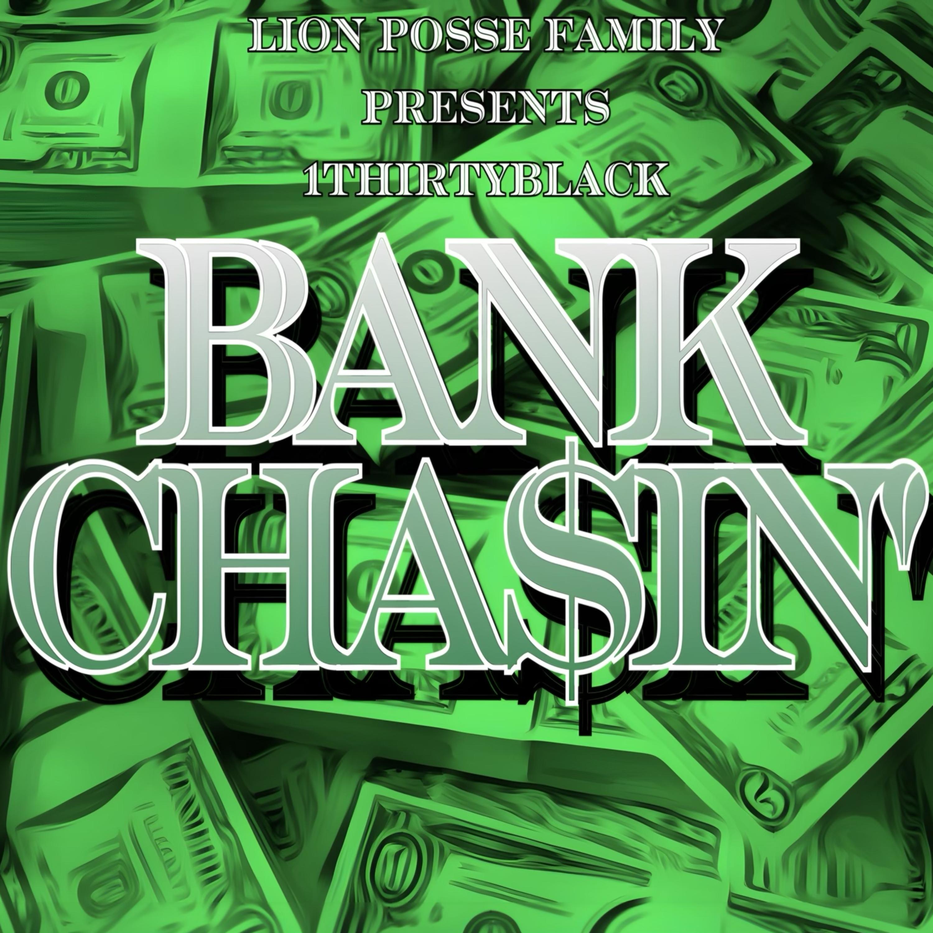 Bank Chasin artwork