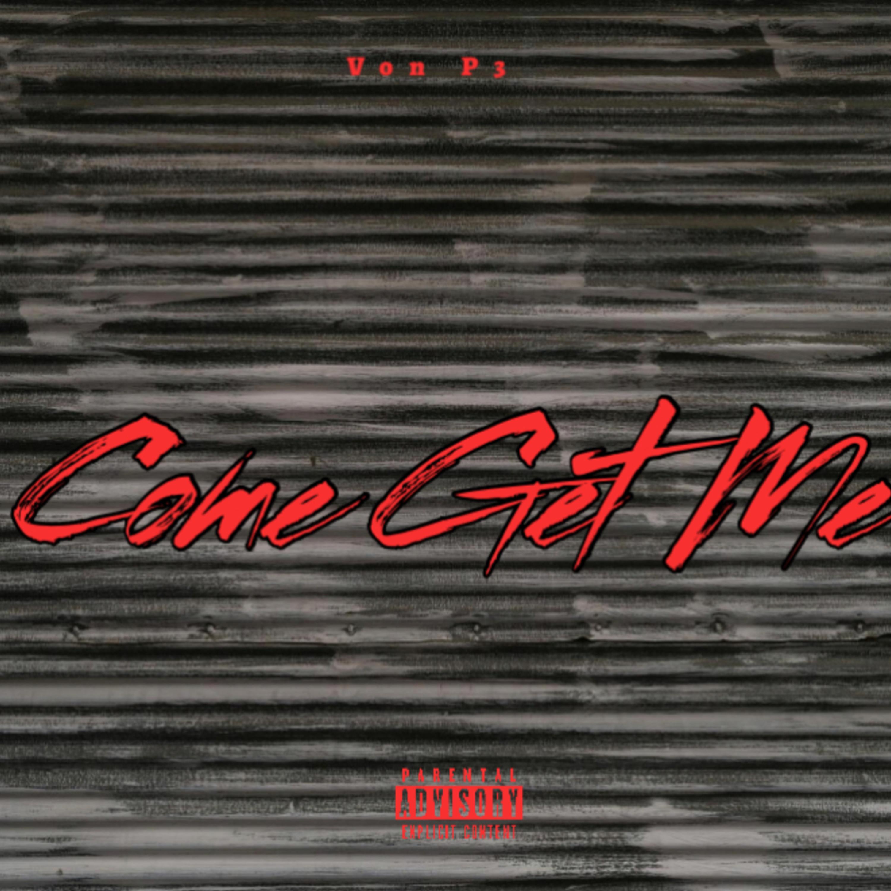 Come Get Me artwork