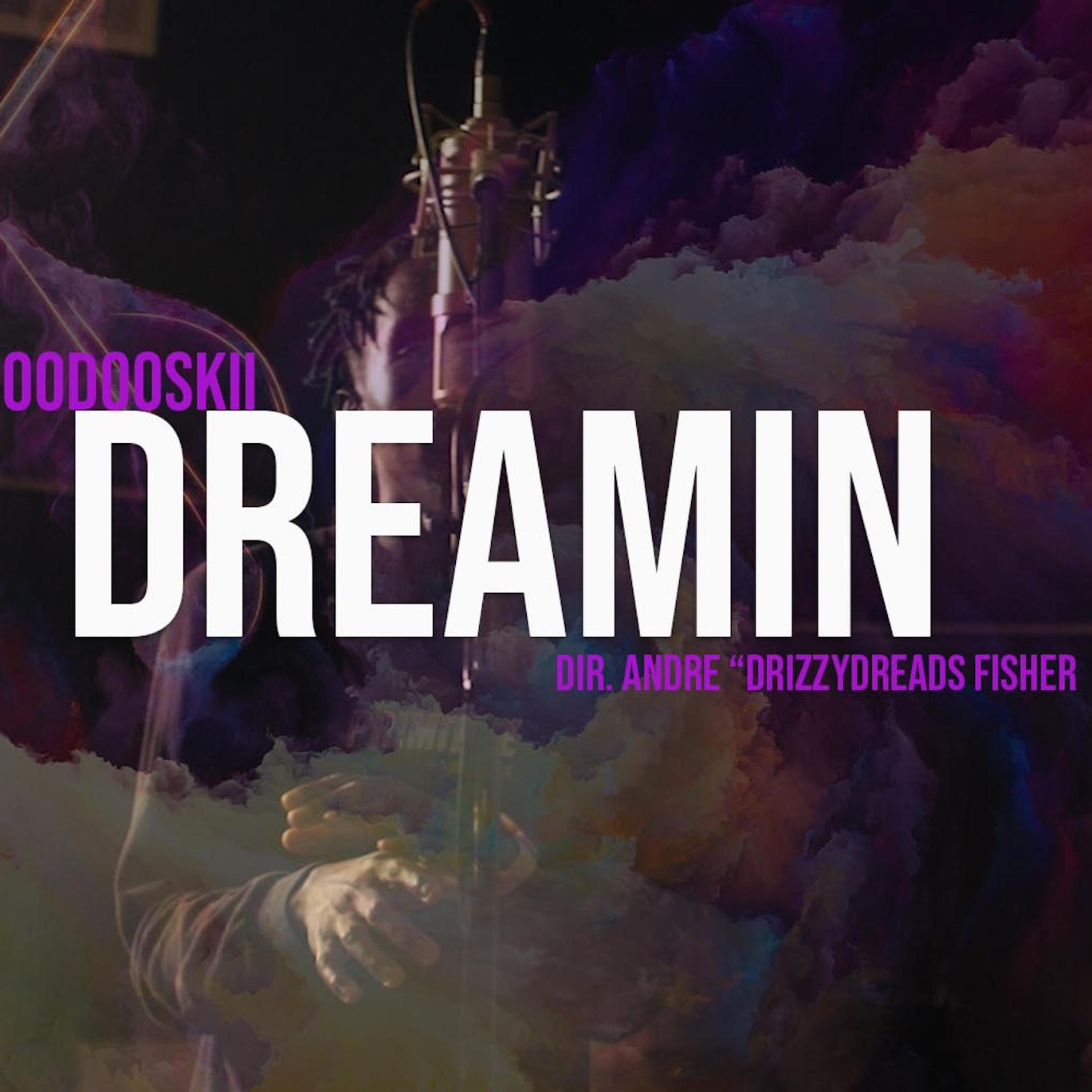 Dreamin artwork
