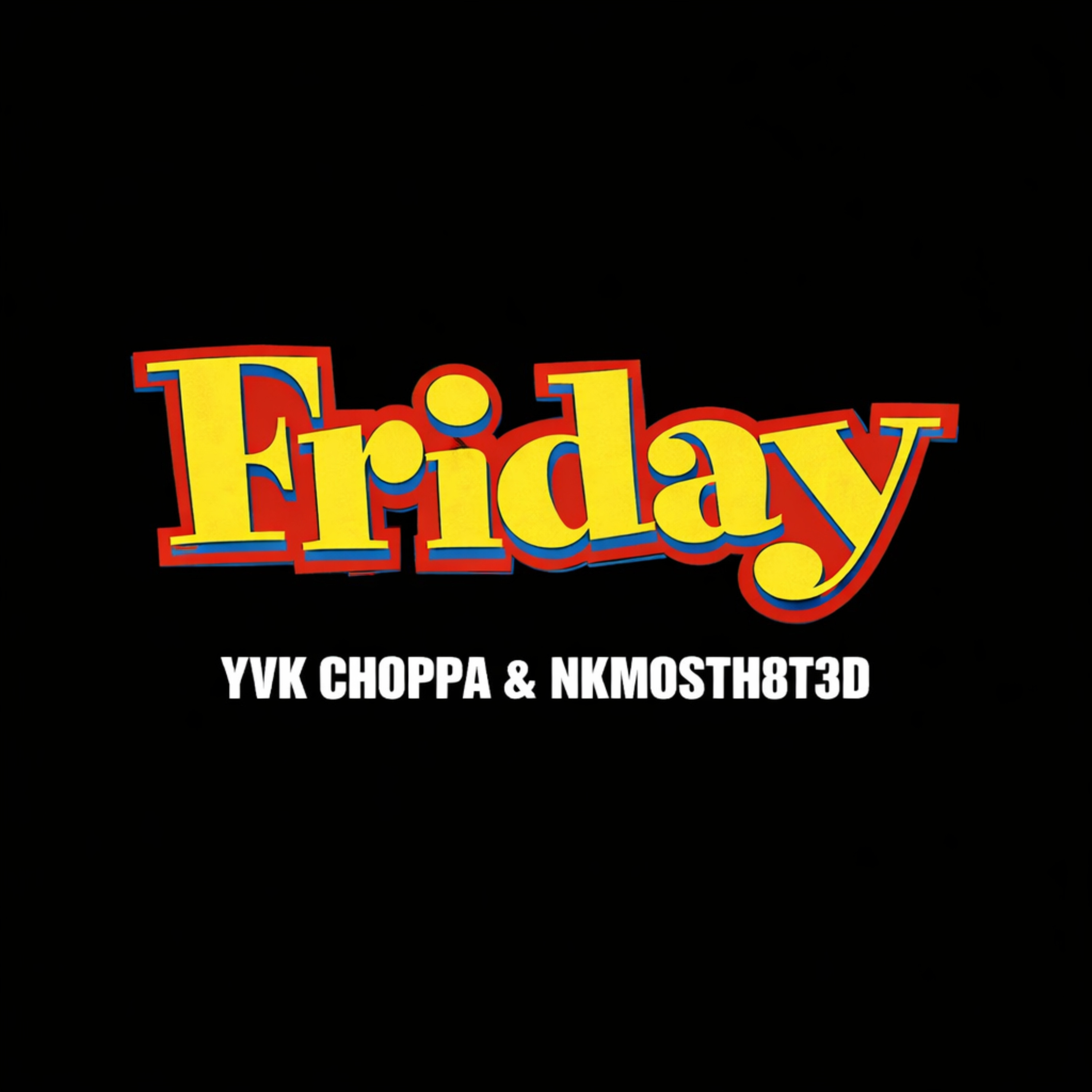 FRiDAY artwork