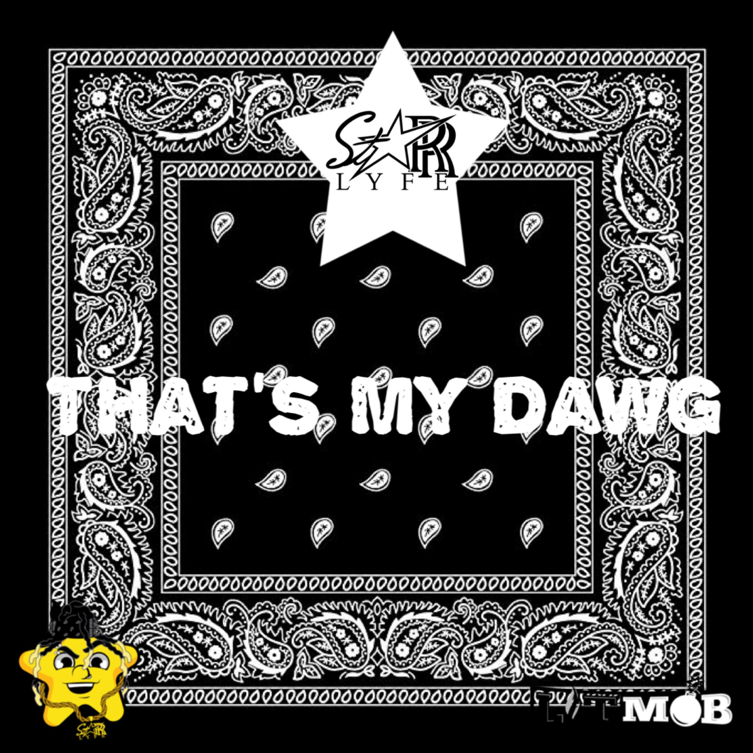 Thats My Dawg artwork