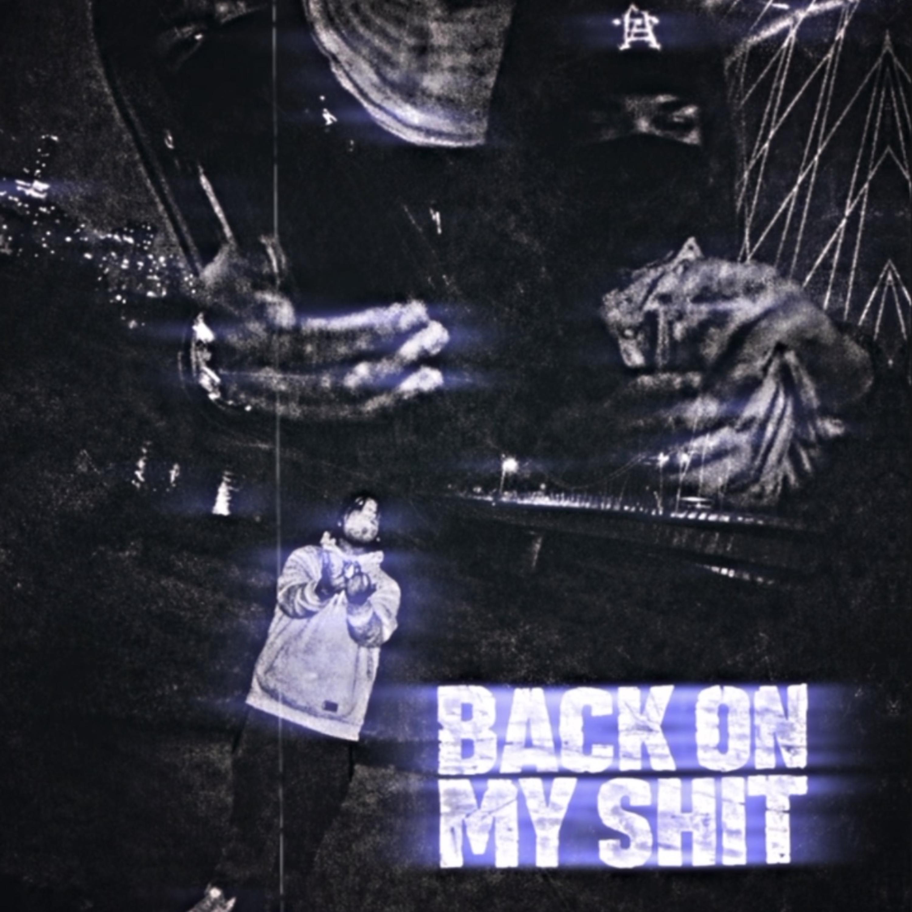 Back On My Shit artwork