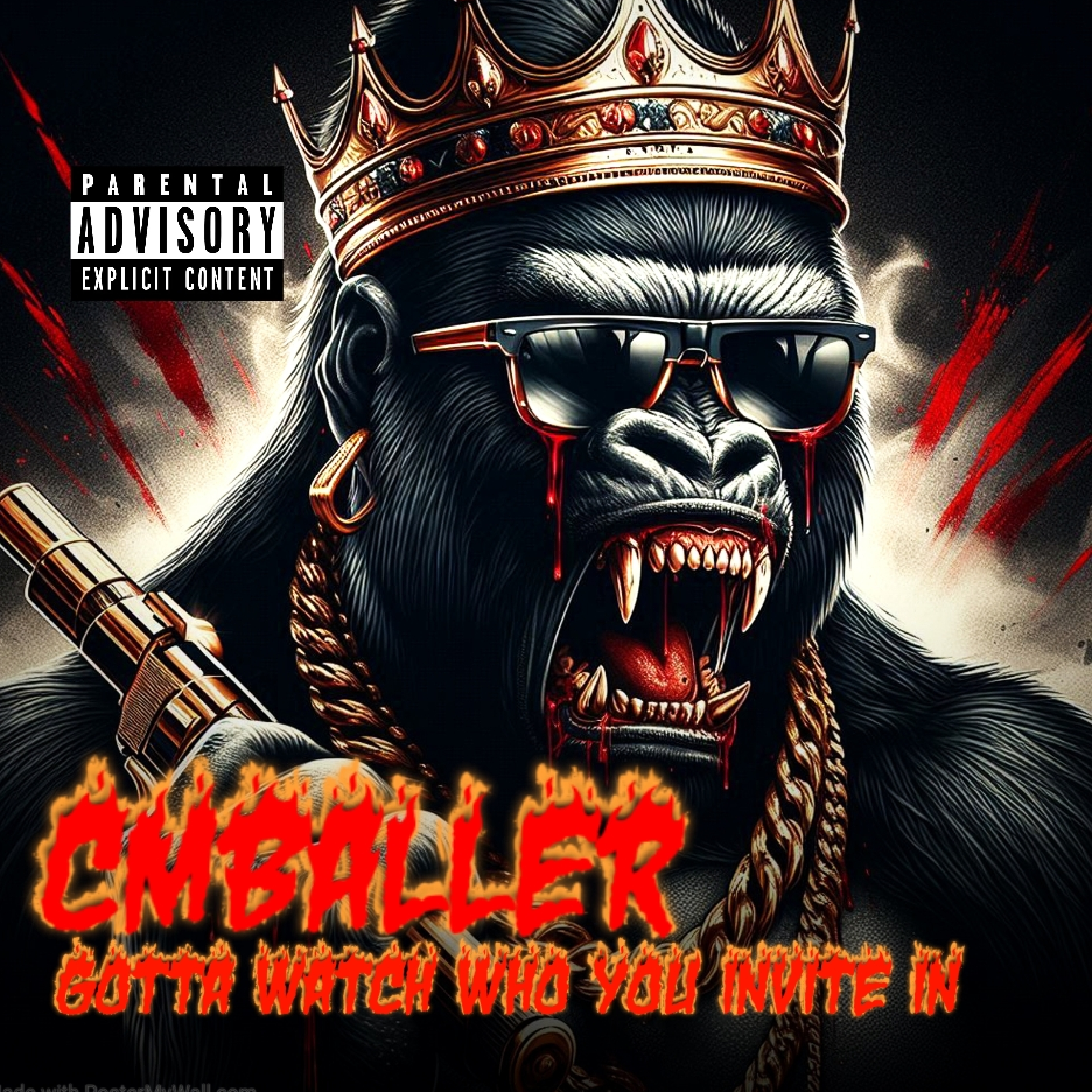 gotta watch who you invite in by Cmballer cover art