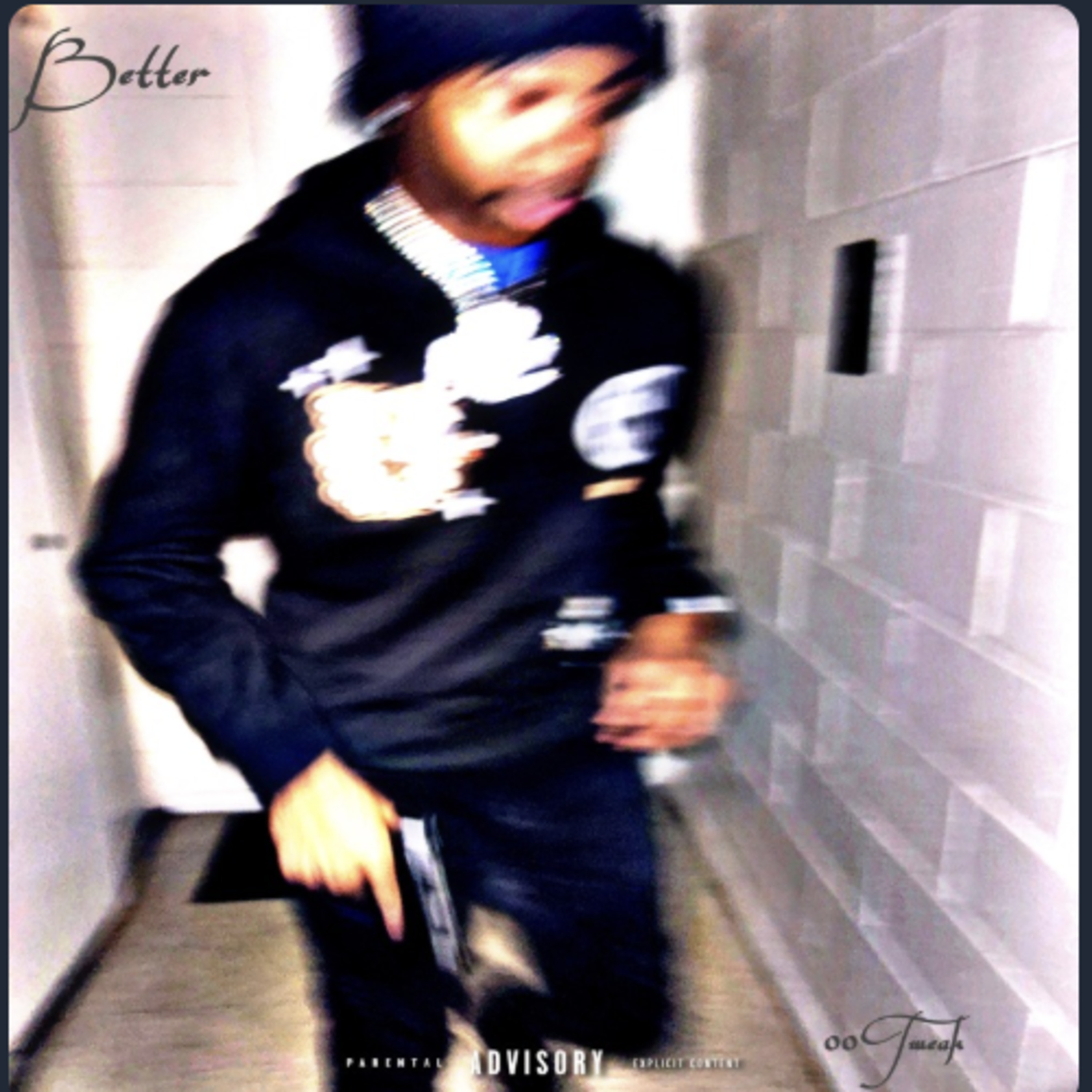 Better by 00 Tweak cover art