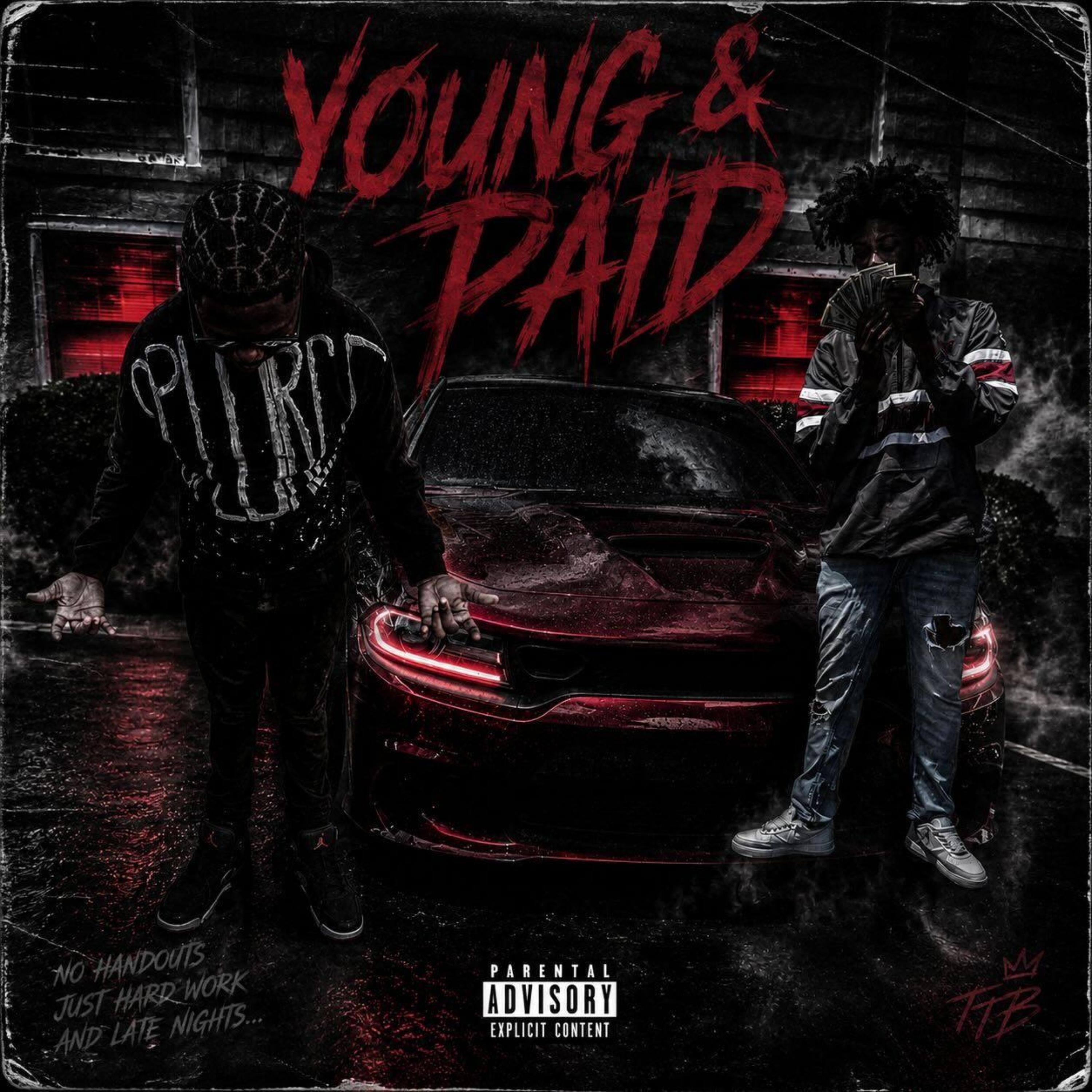 YOUNG AND PAID by YNRLUHSTRIKE cover art