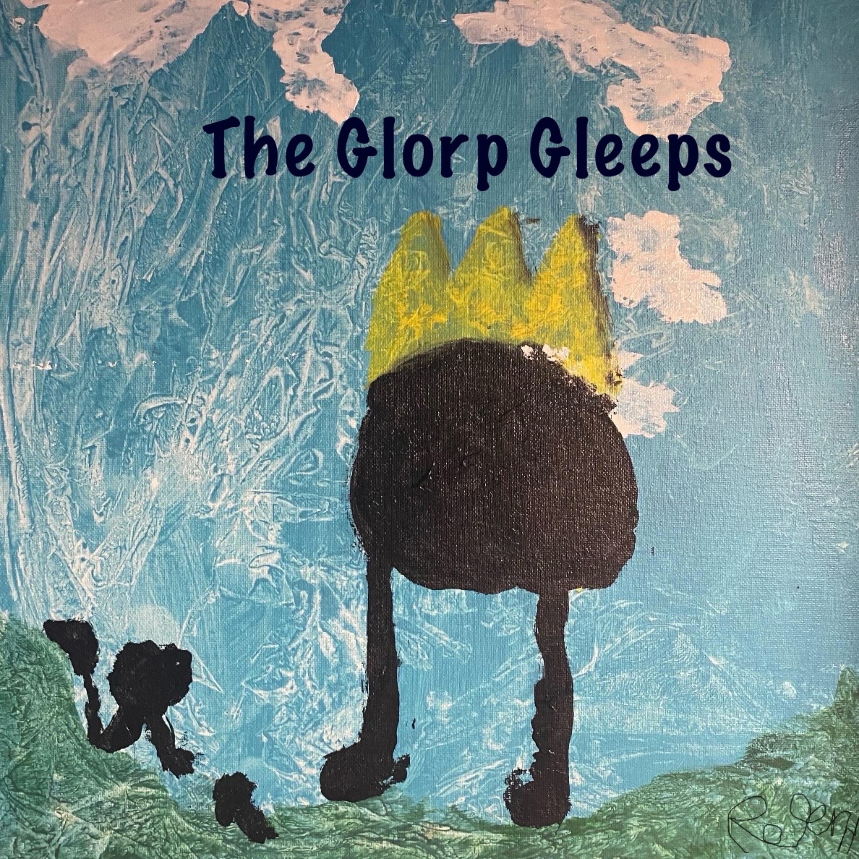 The Glorp Series artwork