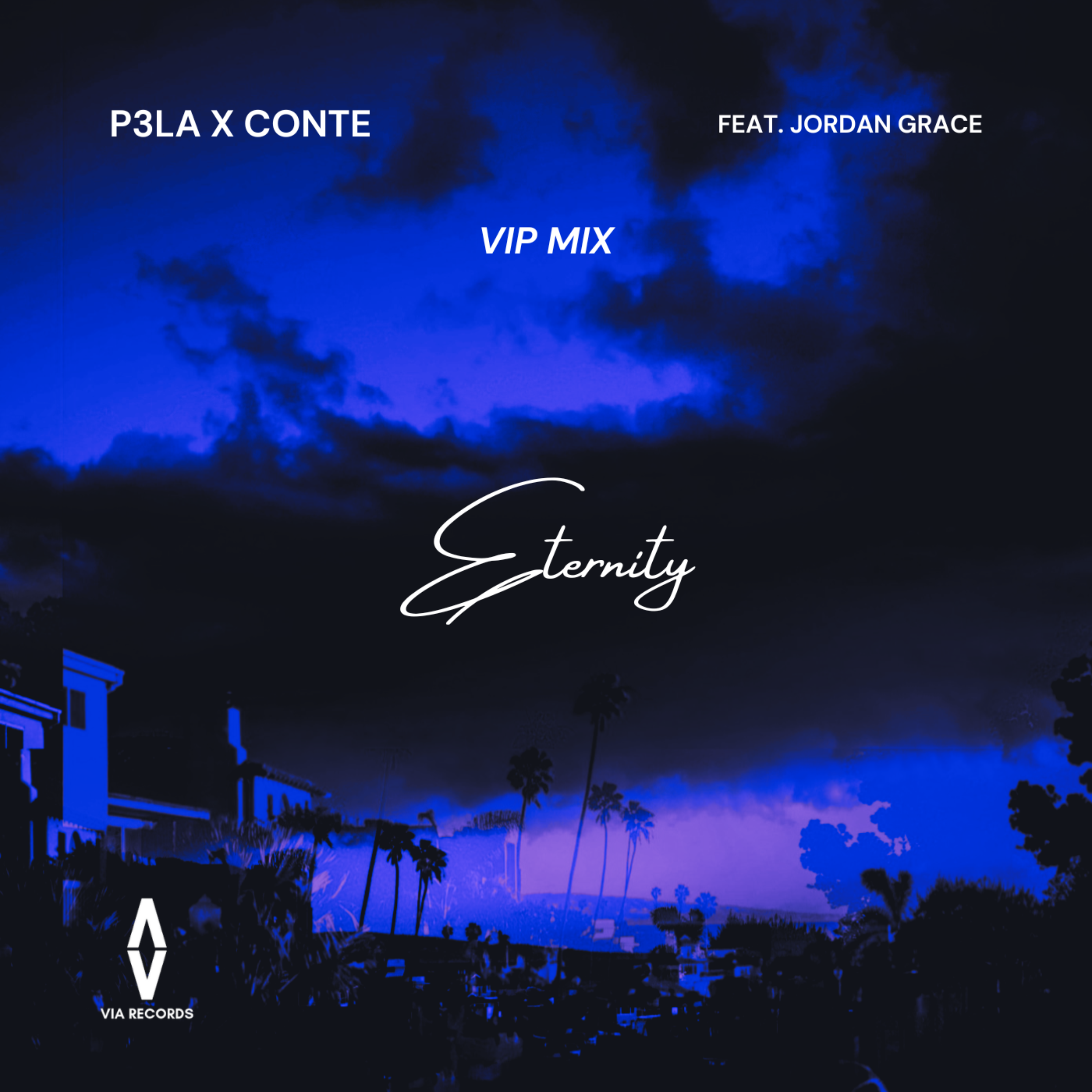 Eternity (VIP Mix) by P3LA cover art