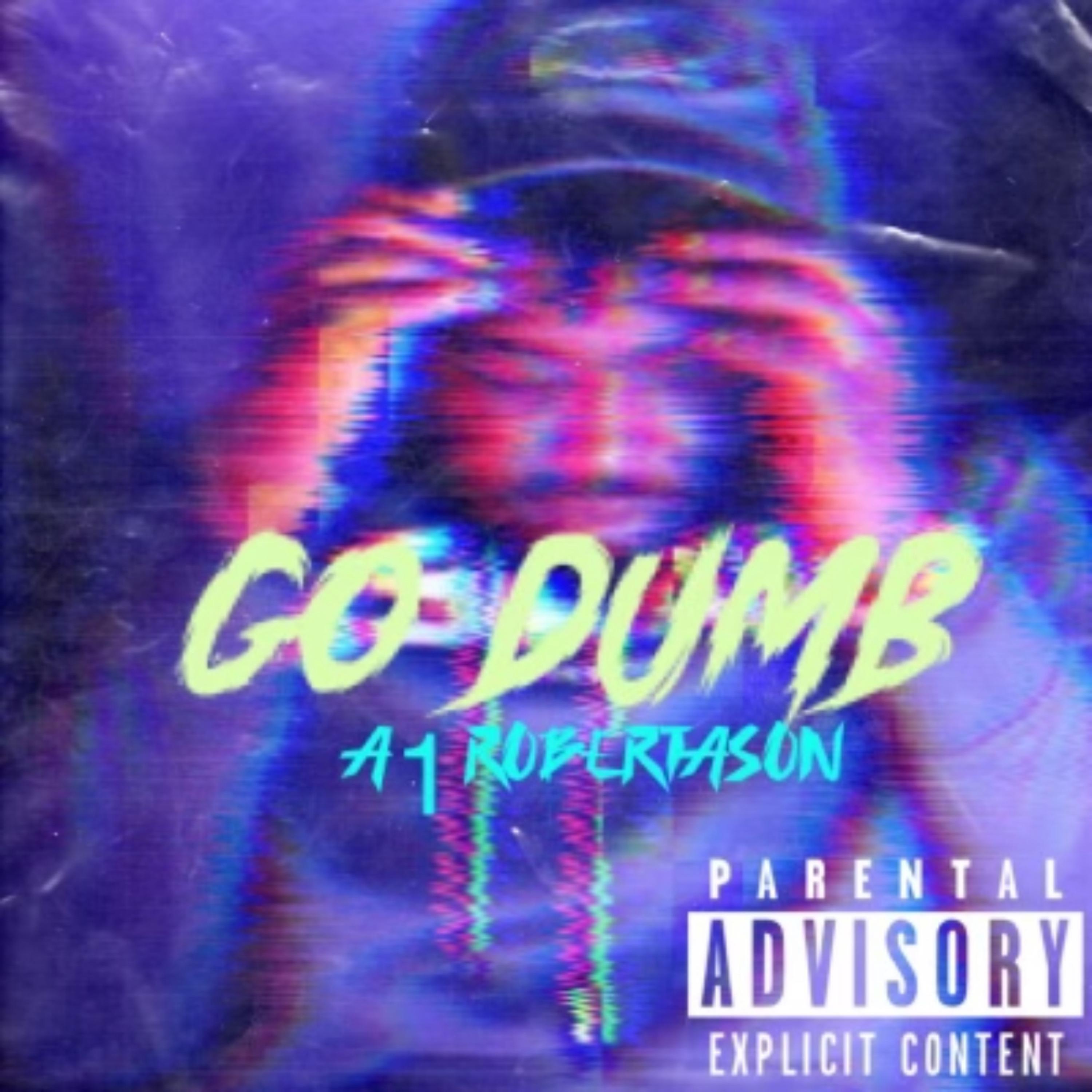 Go Dumb artwork