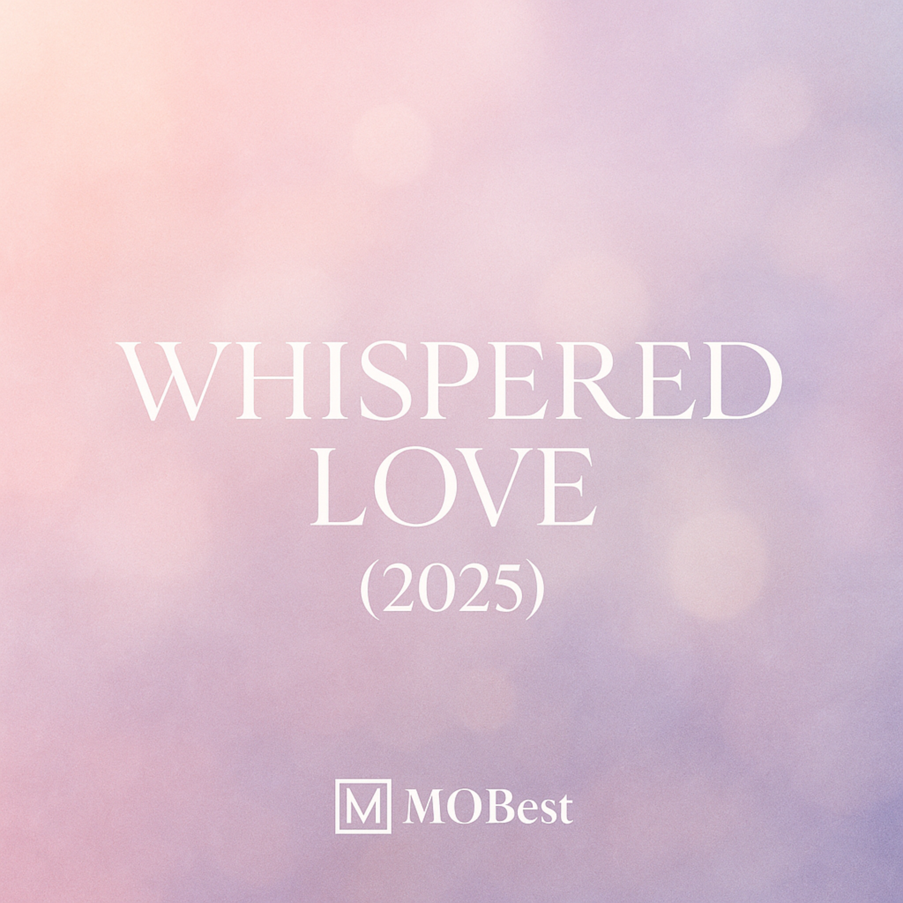 Whispered Love (2025) artwork