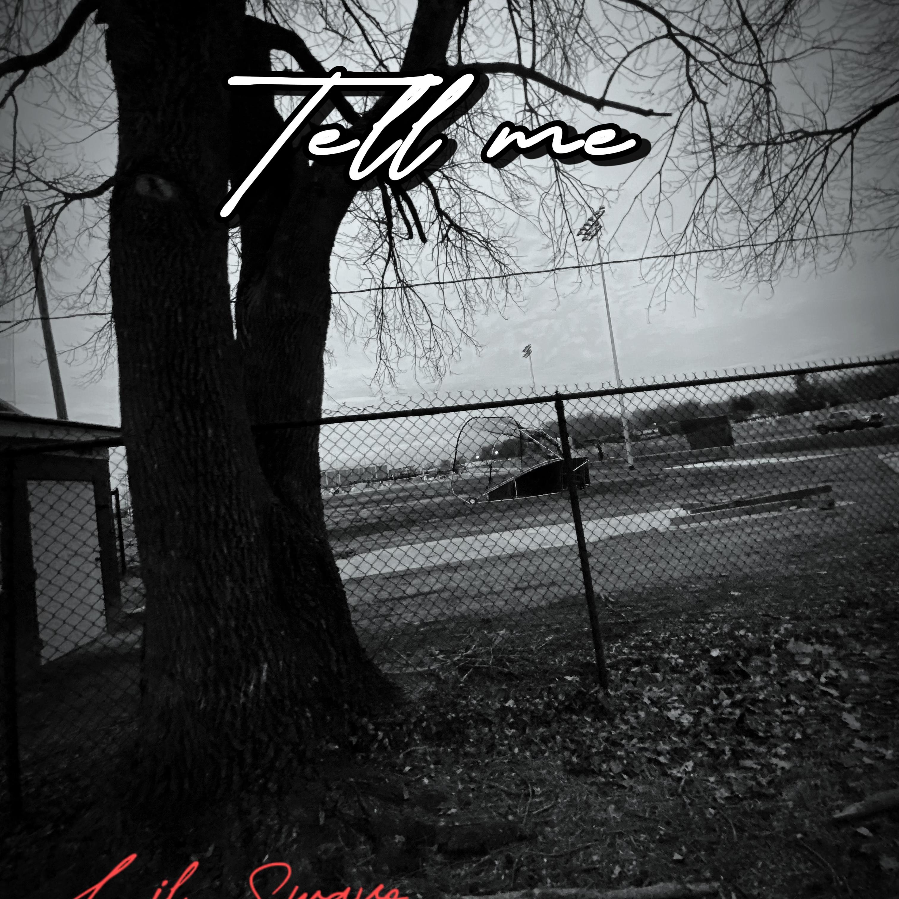 Tell me by Lil Swavo cover art