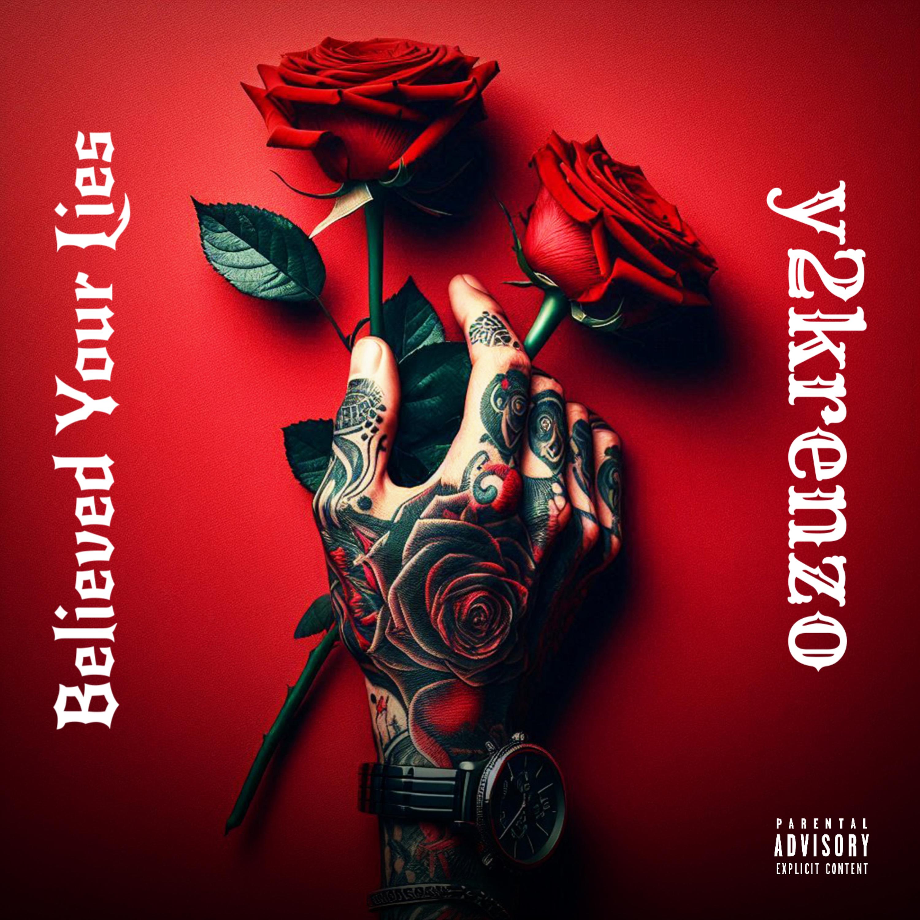 Believe Yo Lies by Y2krenzo cover art