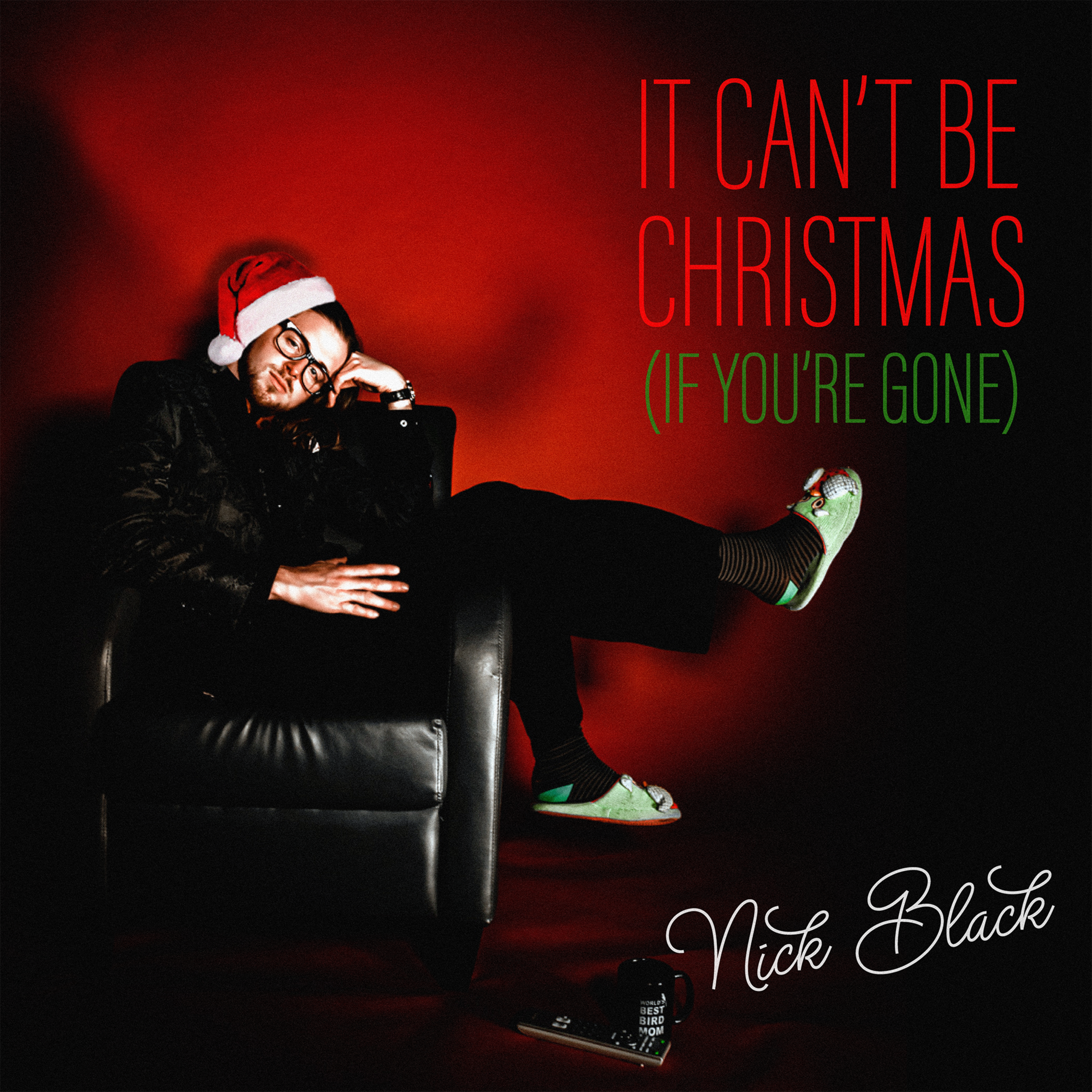 It Can't Be Christmas (If You're Gone) by Nick Black cover art