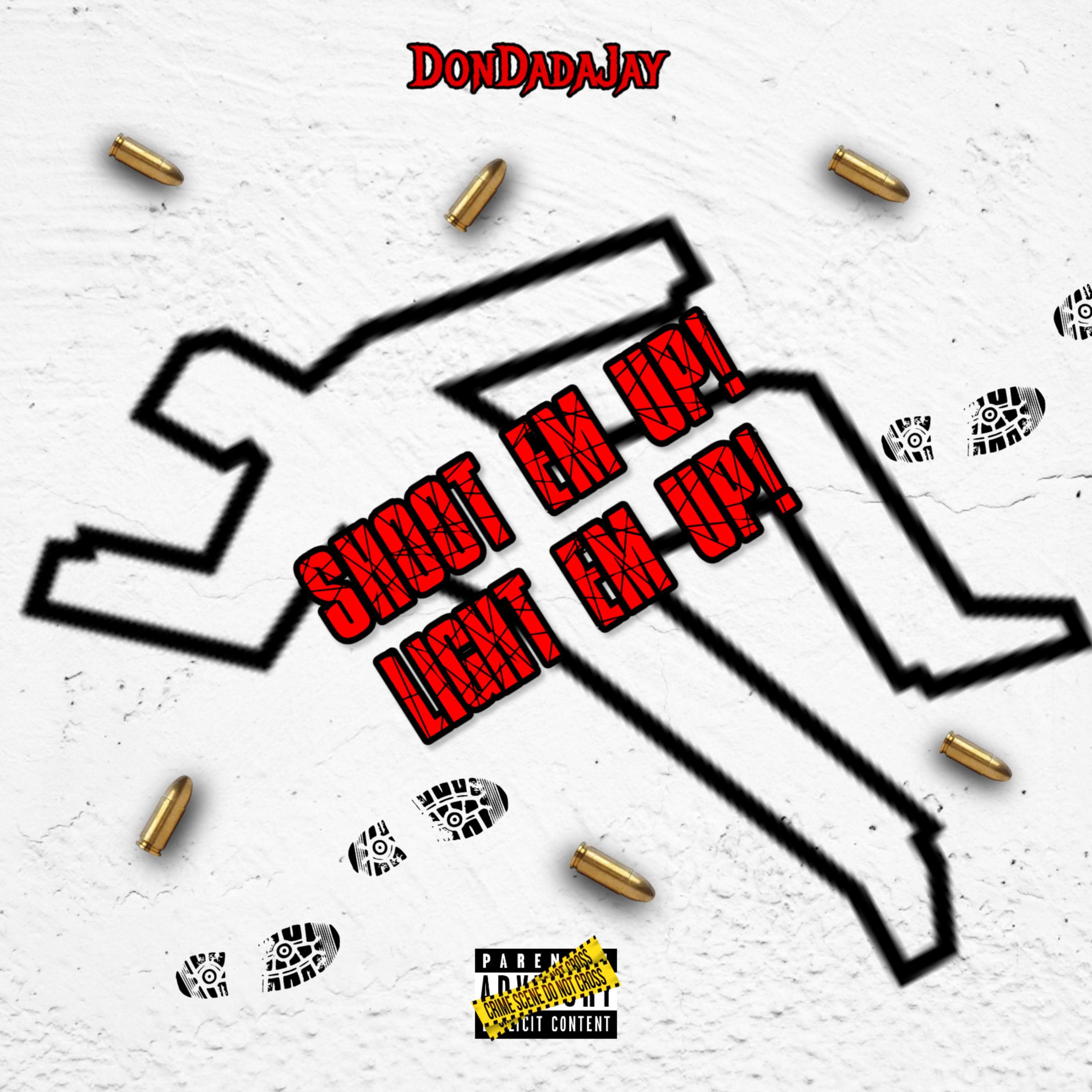 Shoot Em Up! Light Em Up! artwork